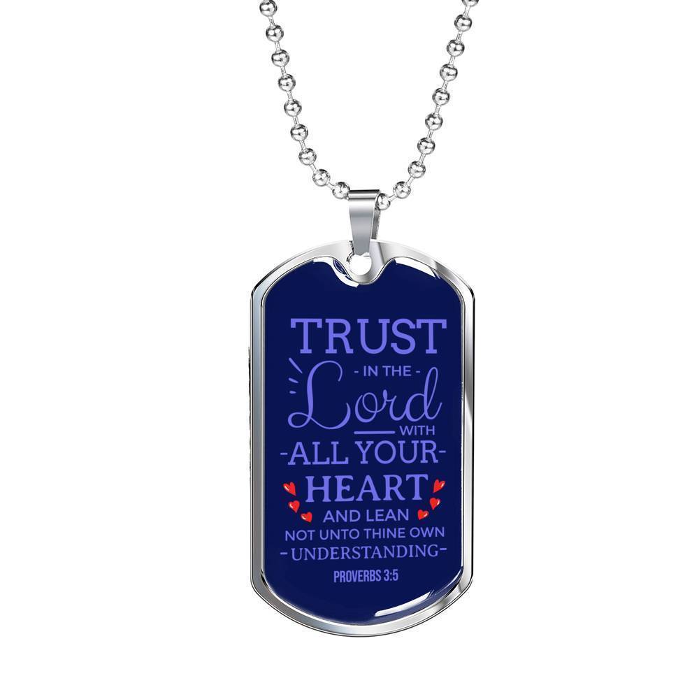 Trust God Proverbs 3:5 Necklace Stainless Steel or 18k Gold Dog Tag 24" Chain-Express Your Love Gifts