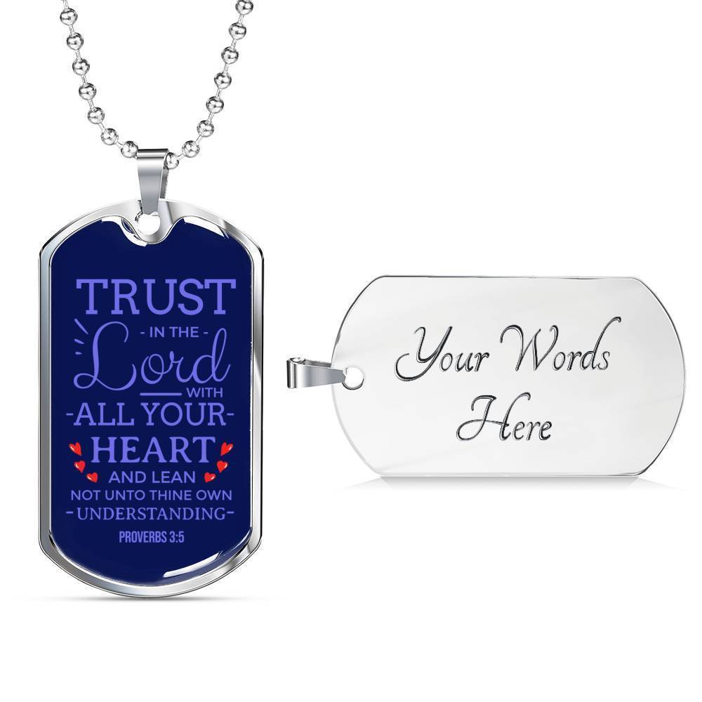 Trust God Proverbs 3:5 Necklace Stainless Steel or 18k Gold Dog Tag 24" Chain-Express Your Love Gifts