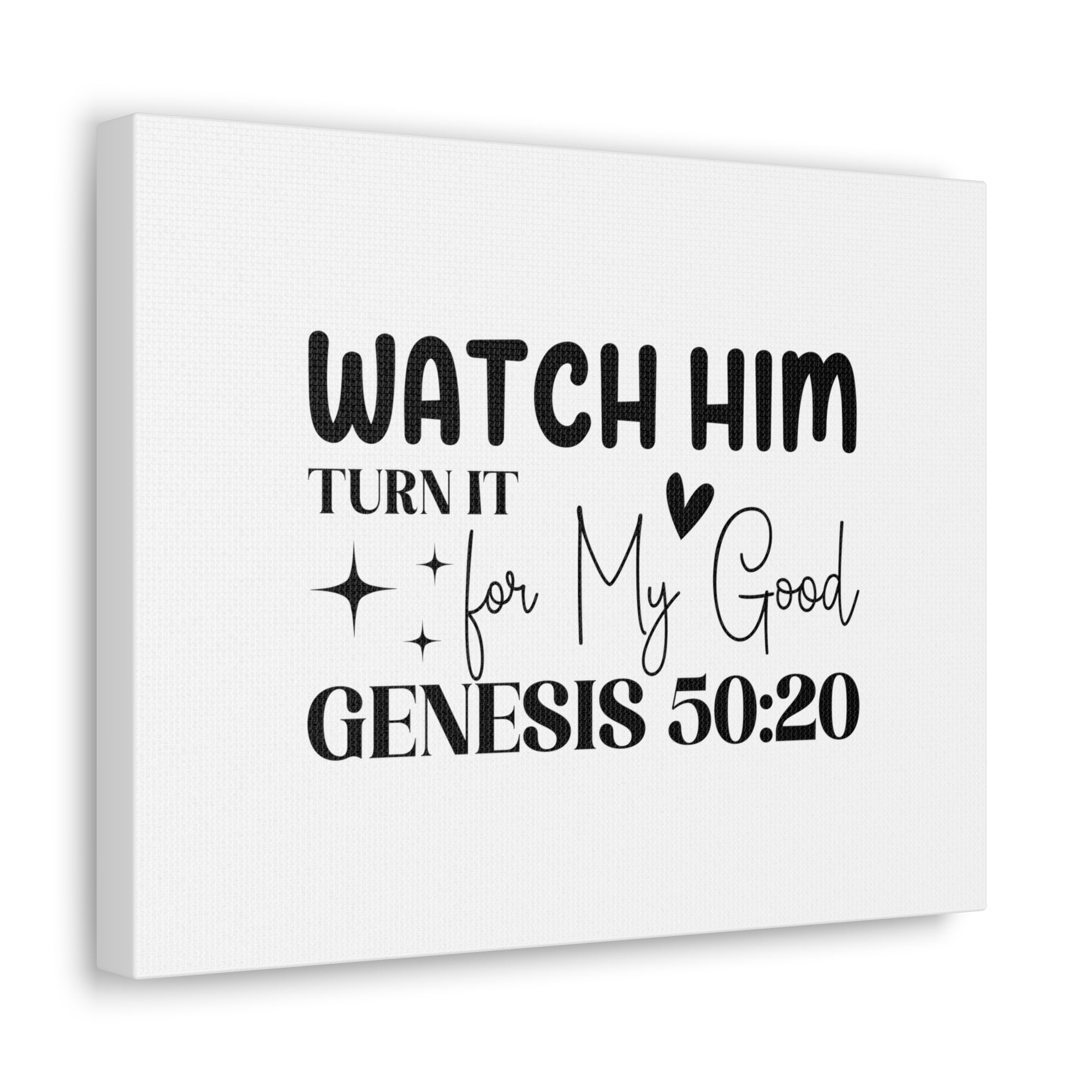 Scripture Walls Genesis 50:20 Watch Him Bible Verse Canvas Christian Wall Art Ready to Hang Unframed-Express Your Love Gifts