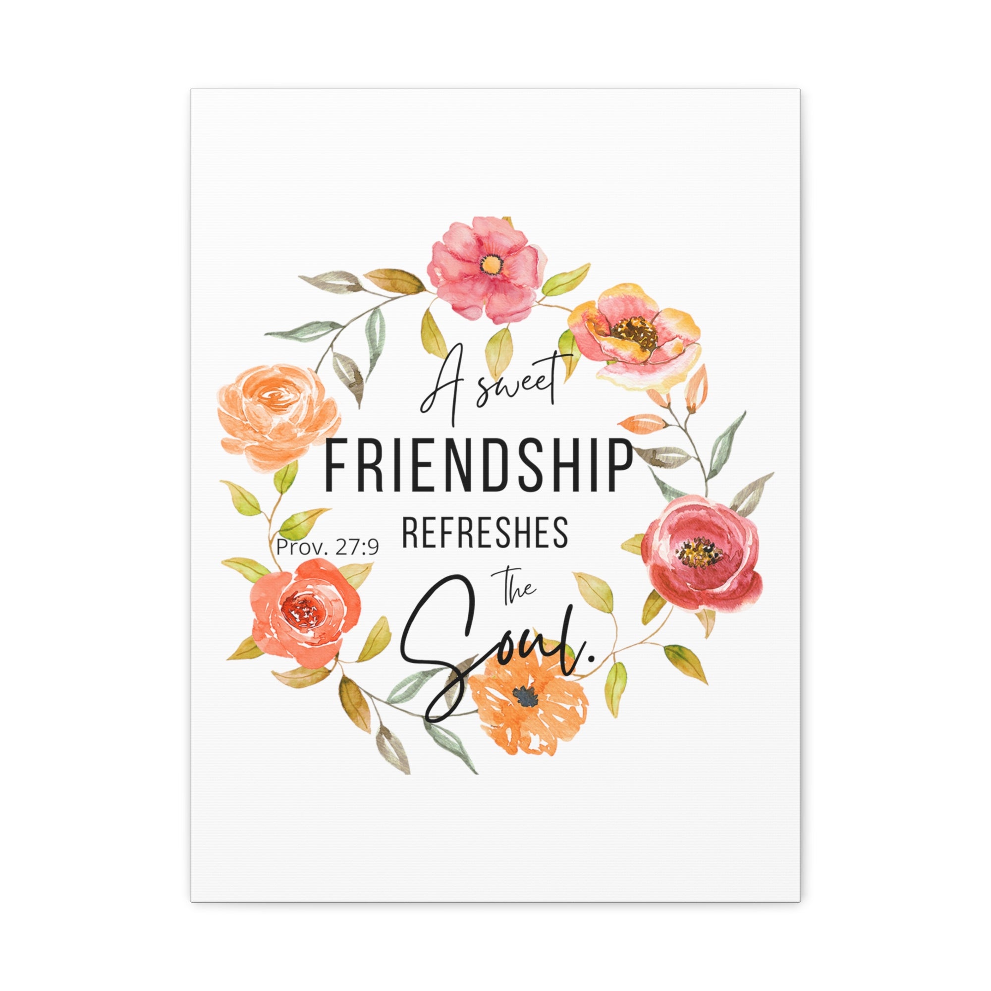 Scripture Walls Proverbs 27:9 A Sweet Friendship Bible Verse Canvas Christian Wall Art Ready to Hang Unframed-Express Your Love Gifts