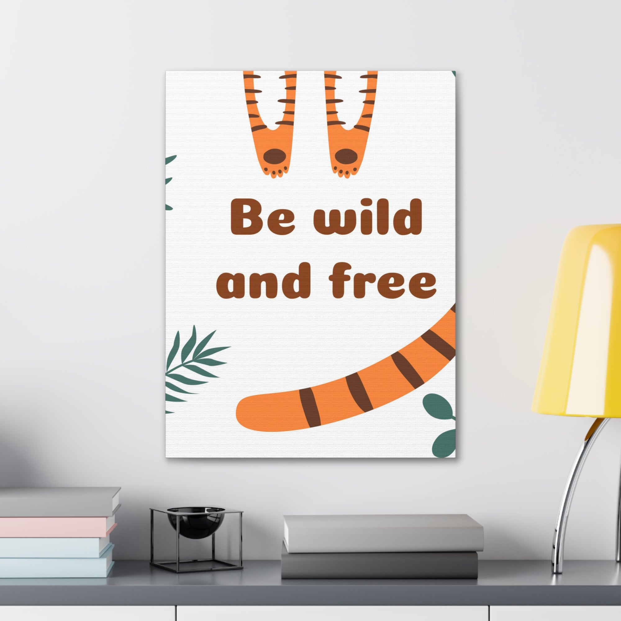 Be Wild And Free Tiger Paws And Tail Inspirational Canvas Wall Art for Home Decor Ready-to-Hang-Express Your Love Gifts