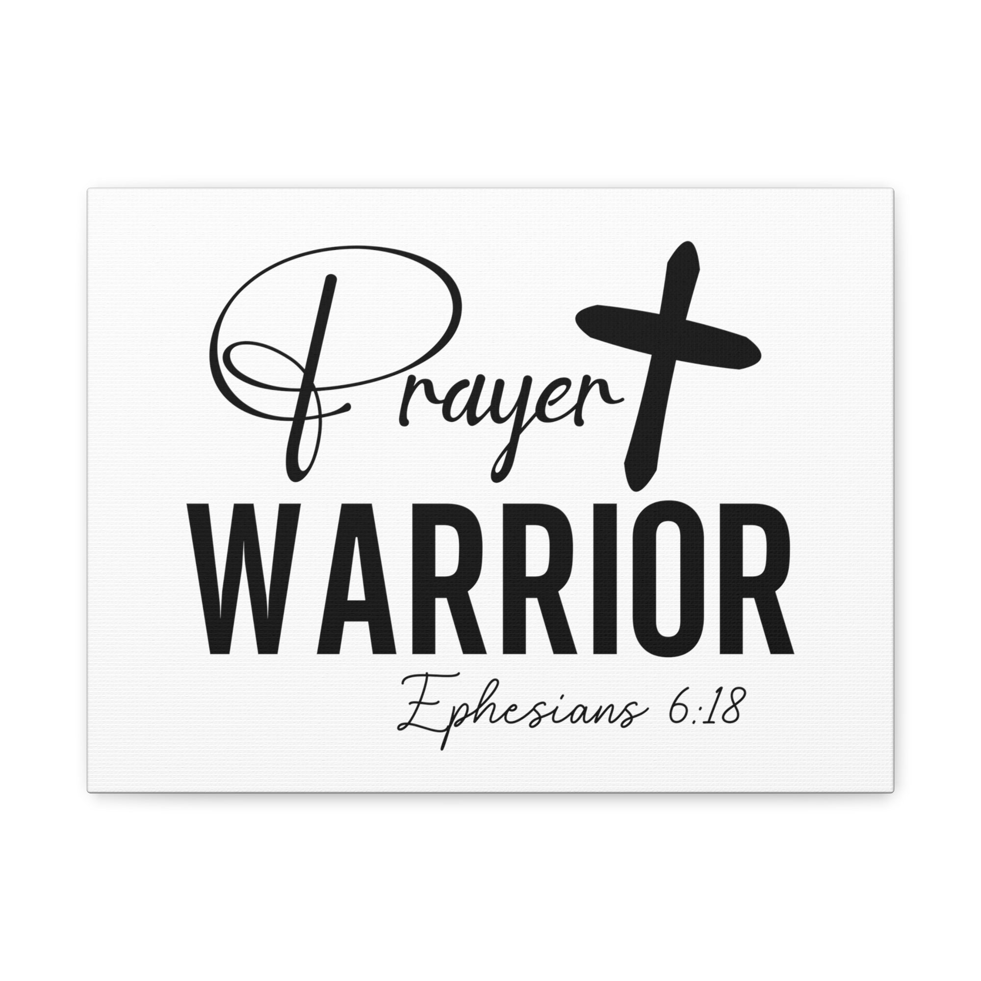 Scripture Walls Ephesians 6:18 Prayer Warrior Bible Verse Canvas Christian Wall Art Ready to Hang Unframed-Express Your Love Gifts