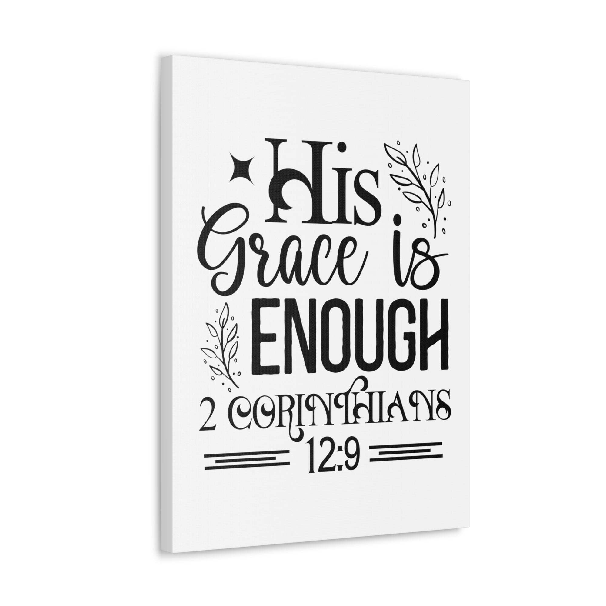 Scripture Walls 2 Corinthians 12:9 His Grace is Enough Bible Verse Canvas Christian Wall Art Ready to Hang Unframed-Express Your Love Gifts