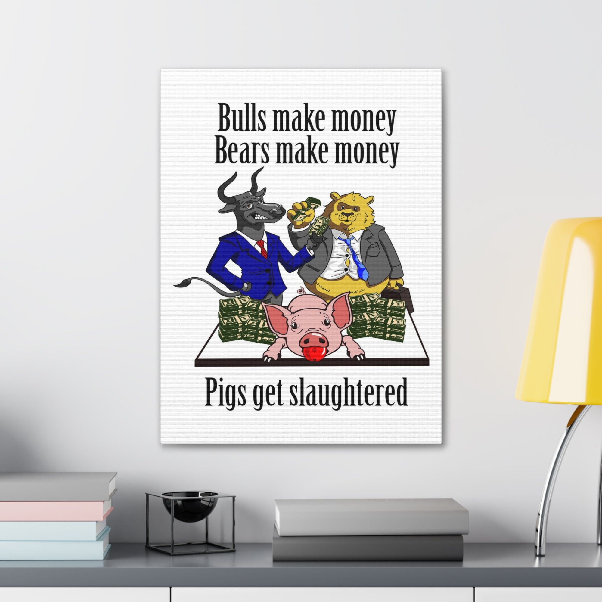 Scripture Walls Trader Wall Art Bulls Make Money Pigs Slaughtered Canvas Wall Street Decor Unframed-Express Your Love Gifts