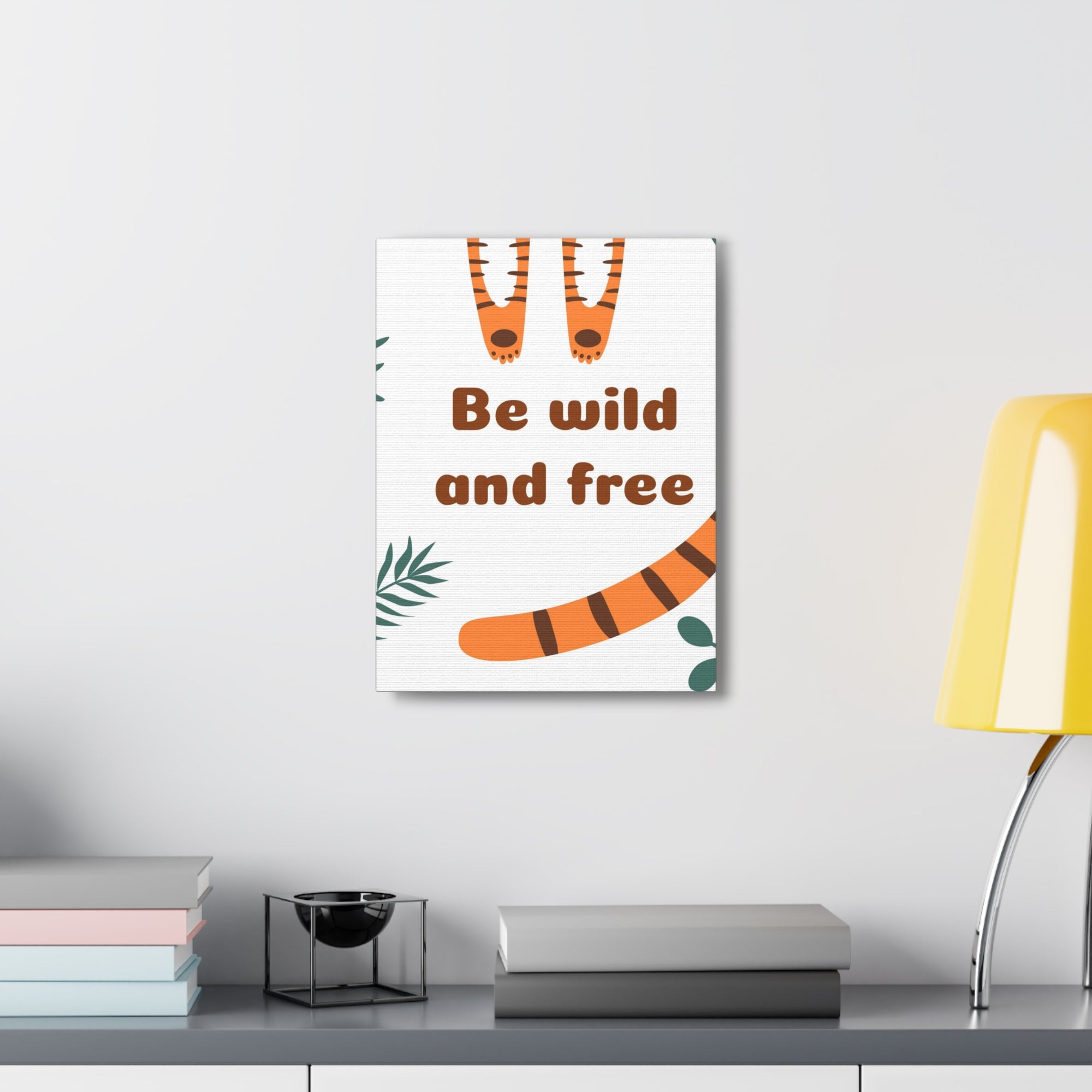 Be Wild And Free Tiger Paws And Tail Inspirational Canvas Wall Art for Home Decor Ready-to-Hang-Express Your Love Gifts