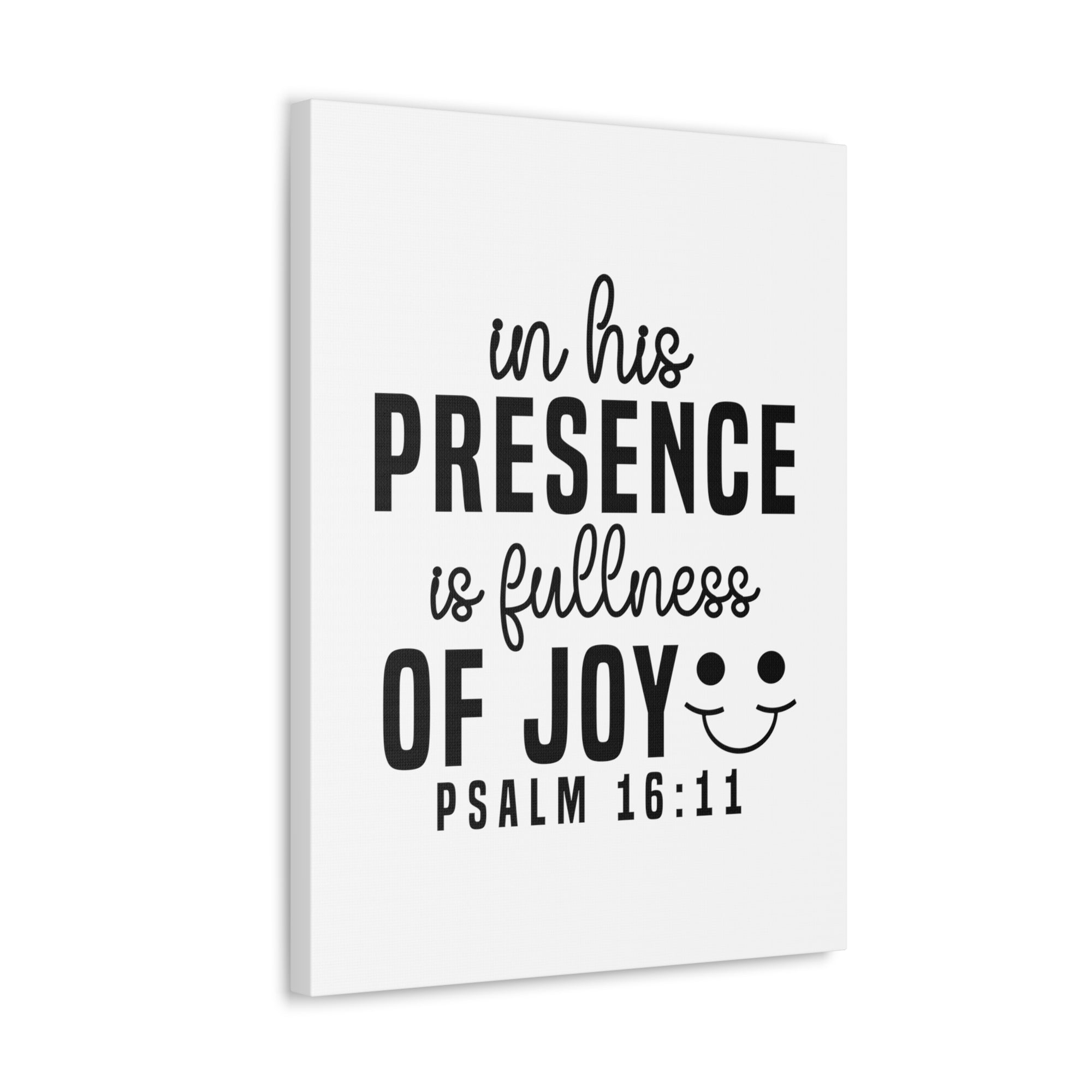 Scripture Walls Psalm 16:11 In His Presence Bible Verse Canvas Christian Wall Art Ready to Hang Unframed-Express Your Love Gifts