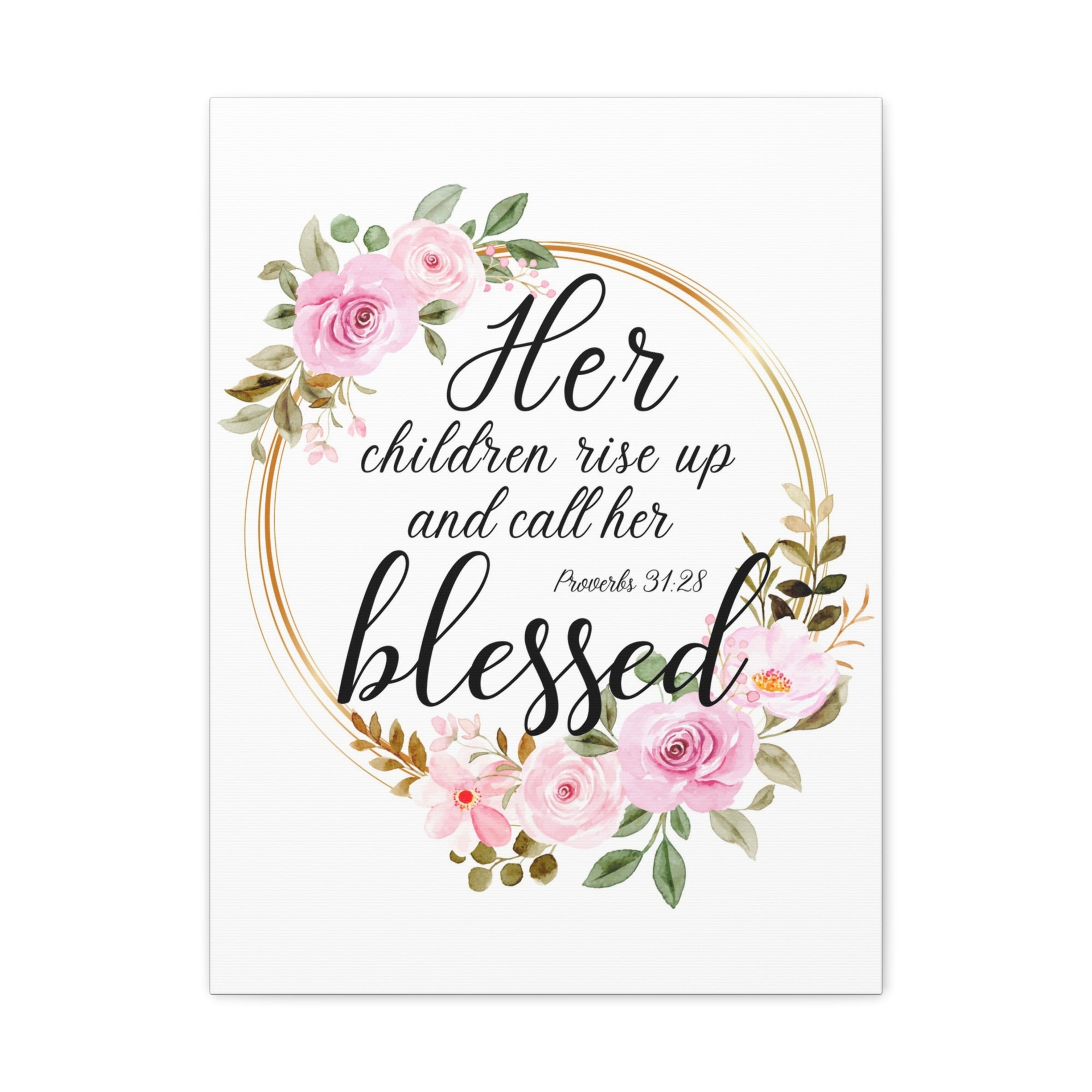 Scripture Walls Proverbs 31:28 She is Blessed Bible Verse Canvas Christian Wall Art Ready to Hang Unframed-Express Your Love Gifts