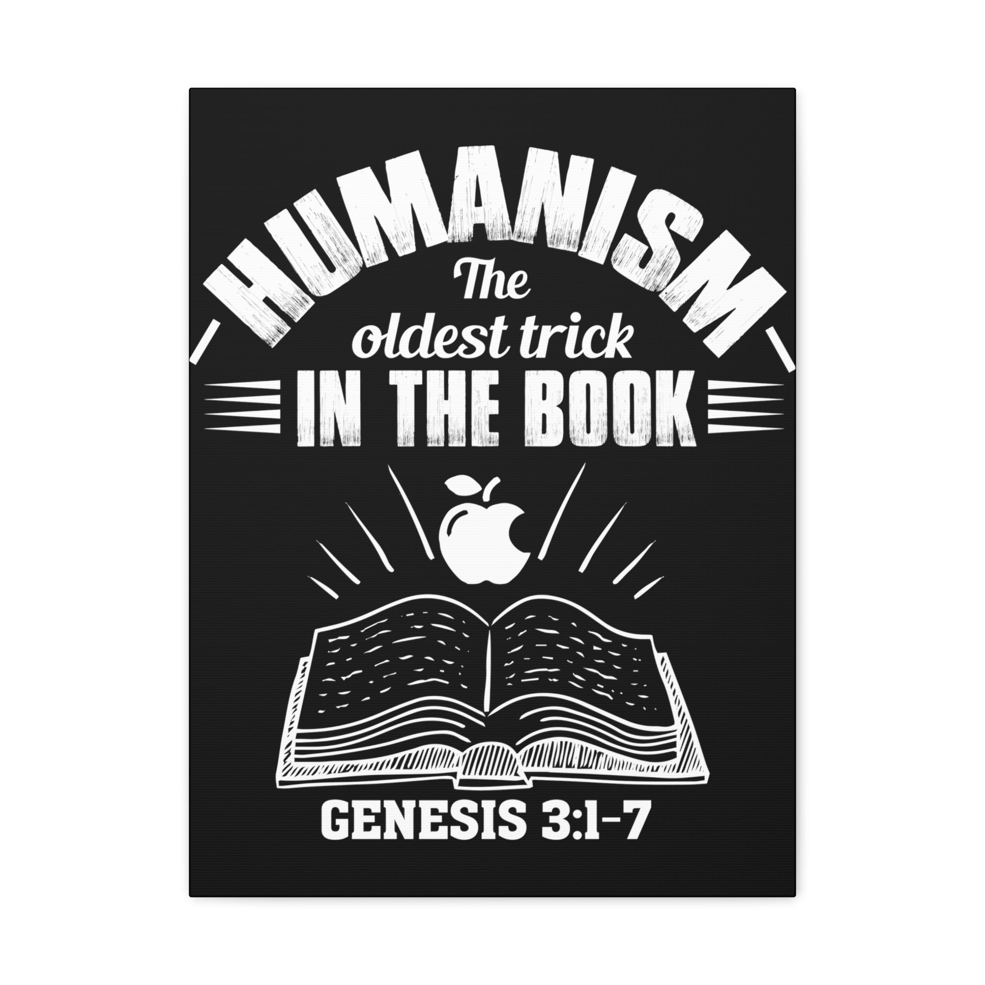 Scripture Walls Genesis 3:1-7 Humanism Bible Verse Canvas Christian Wall Art Ready to Hang Unframed-Express Your Love Gifts