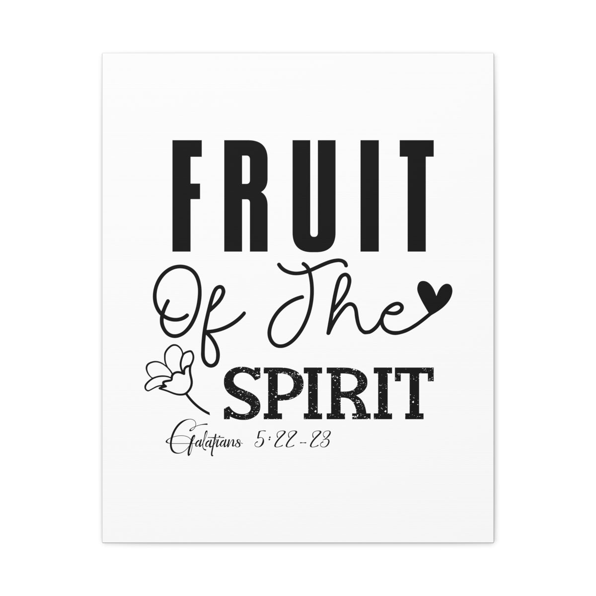 Scripture Walls Galatians 5:22-23 Fruit of the Spirit Bible Verse Canvas Christian Wall Art Ready to Hang Unframed-Express Your Love Gifts