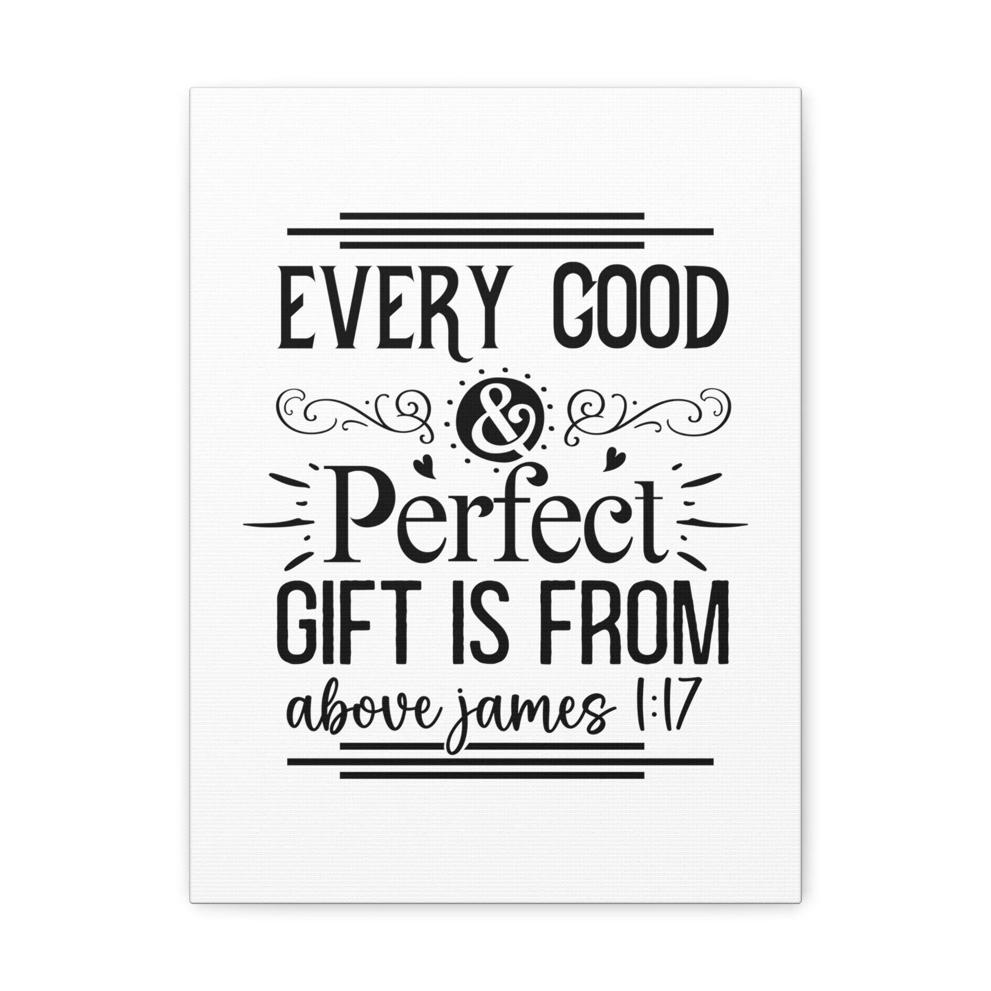 Scripture Walls James 1:17 Perfect Gift Bible Verse Canvas Christian Wall Art Ready to Hang Unframed-Express Your Love Gifts