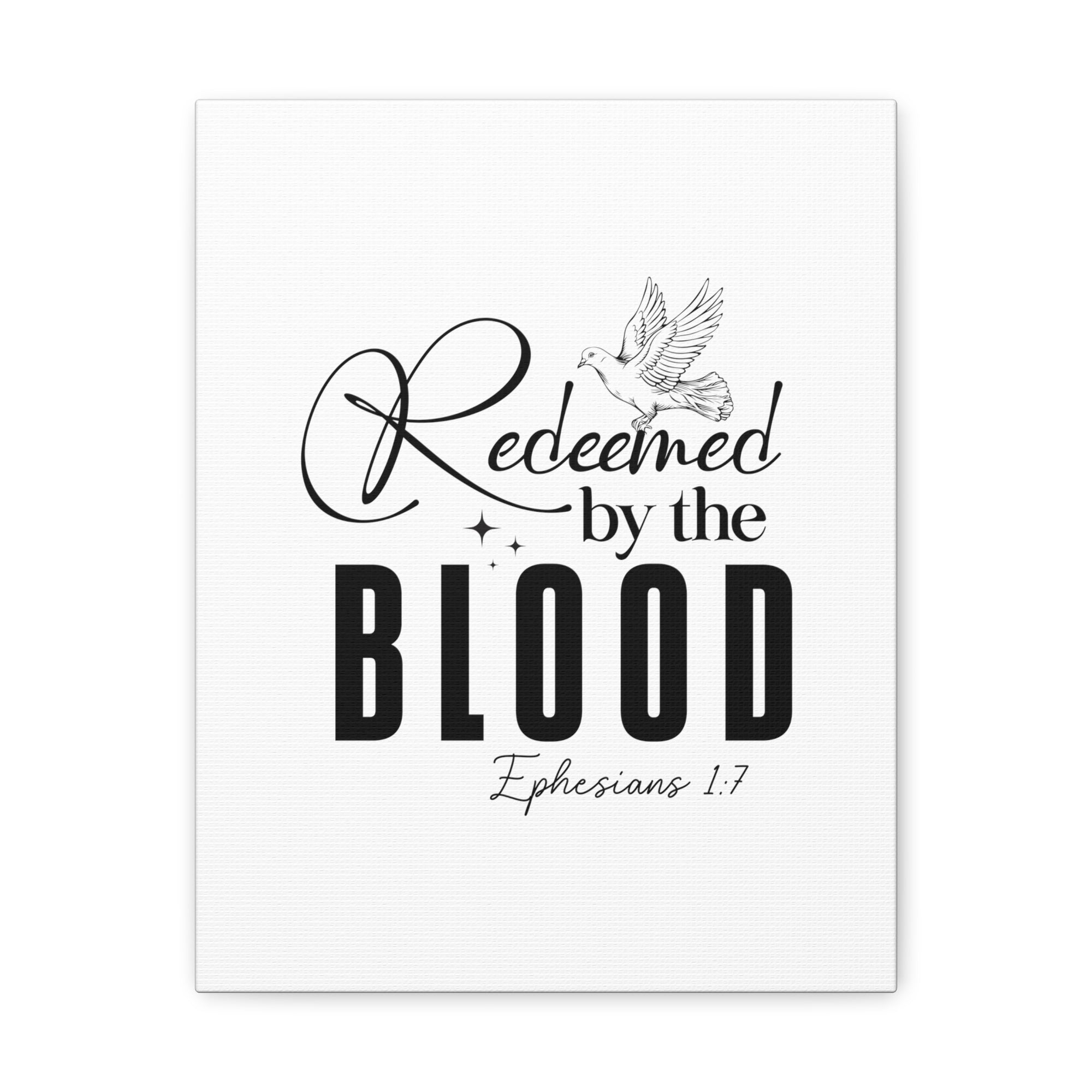 Scripture Walls Ephesians 1:7 Redeemed by Blood Bible Verse Canvas Christian Wall Art Ready to Hang Unframed-Express Your Love Gifts