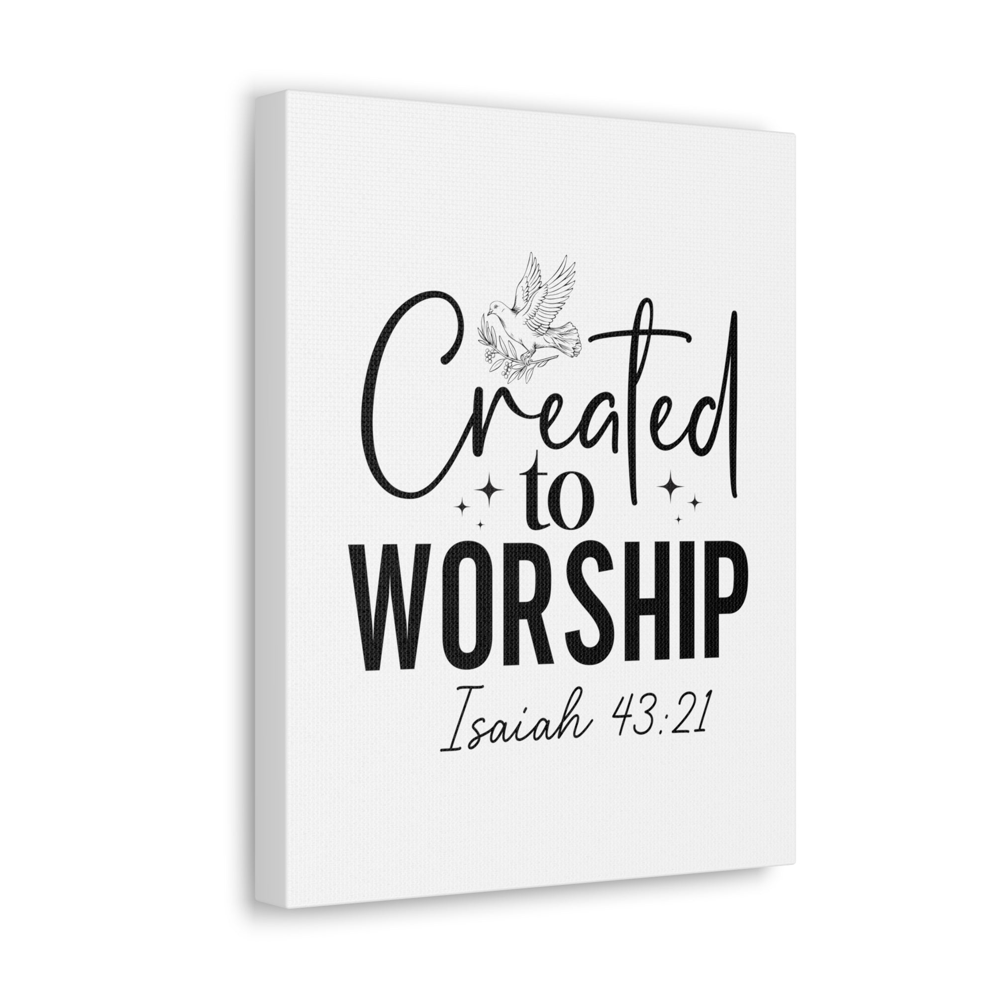 Scripture Walls Isaiah 43:21 Created to Worship Bible Verse Canvas Christian Wall Art Ready to Hang Unframed-Express Your Love Gifts