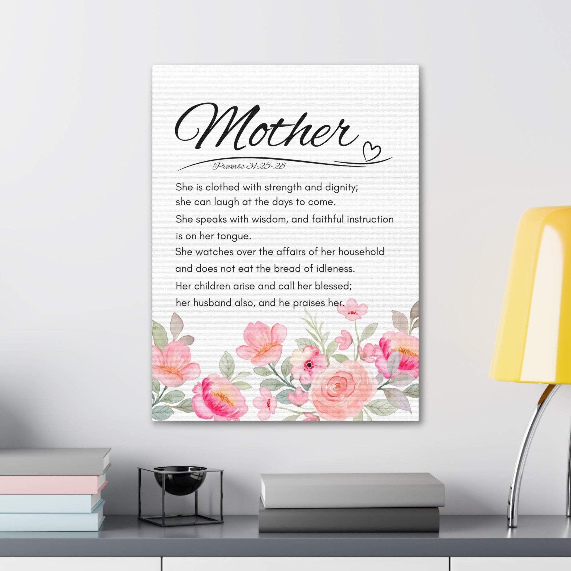 Scripture Walls Proverbs 31:25-28 Mother Bible Verses Canvas Christian Wall Art Ready to Hang Unframed-Express Your Love Gifts