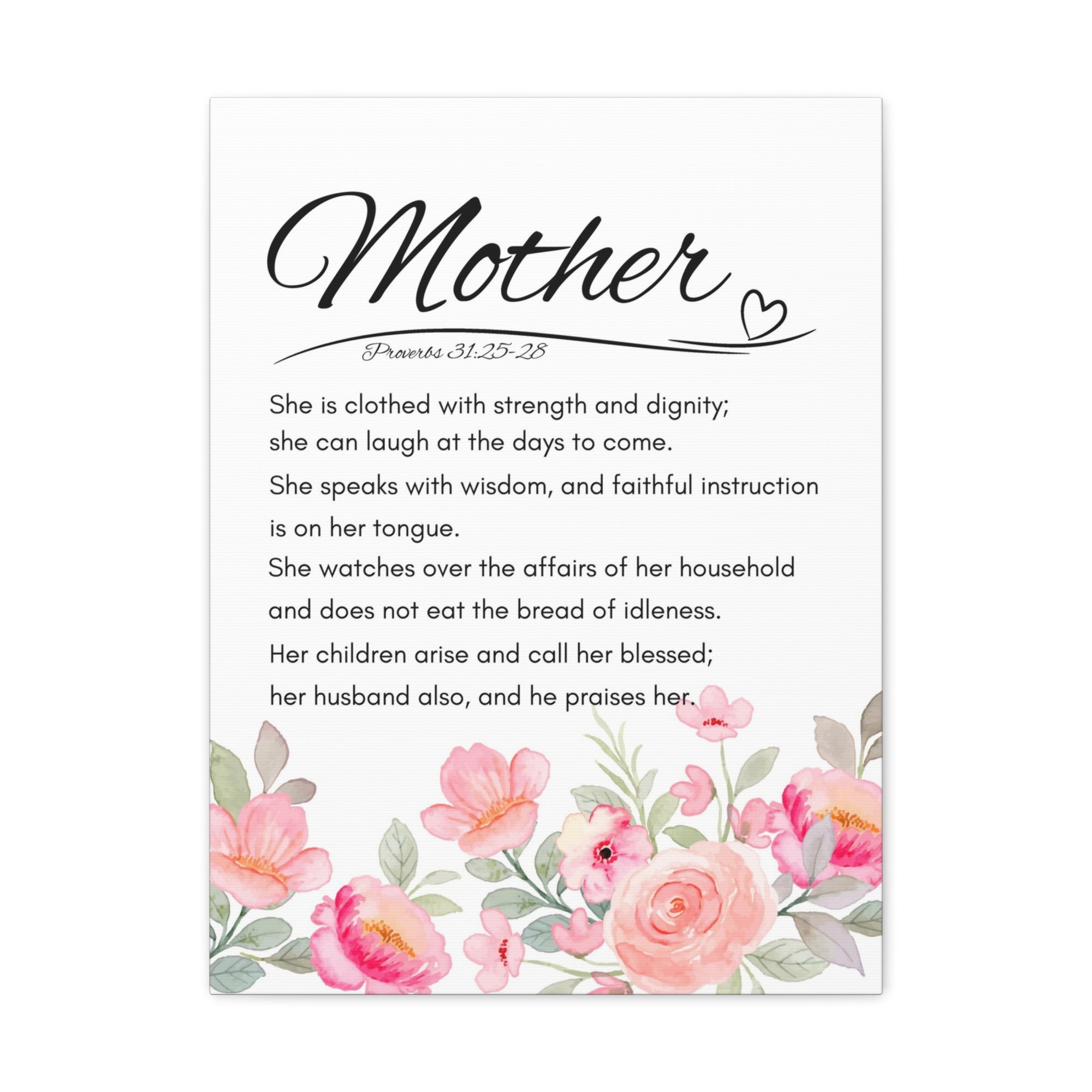 Scripture Walls Proverbs 31:25-28 Mother Bible Verses Canvas Christian Wall Art Ready to Hang Unframed-Express Your Love Gifts