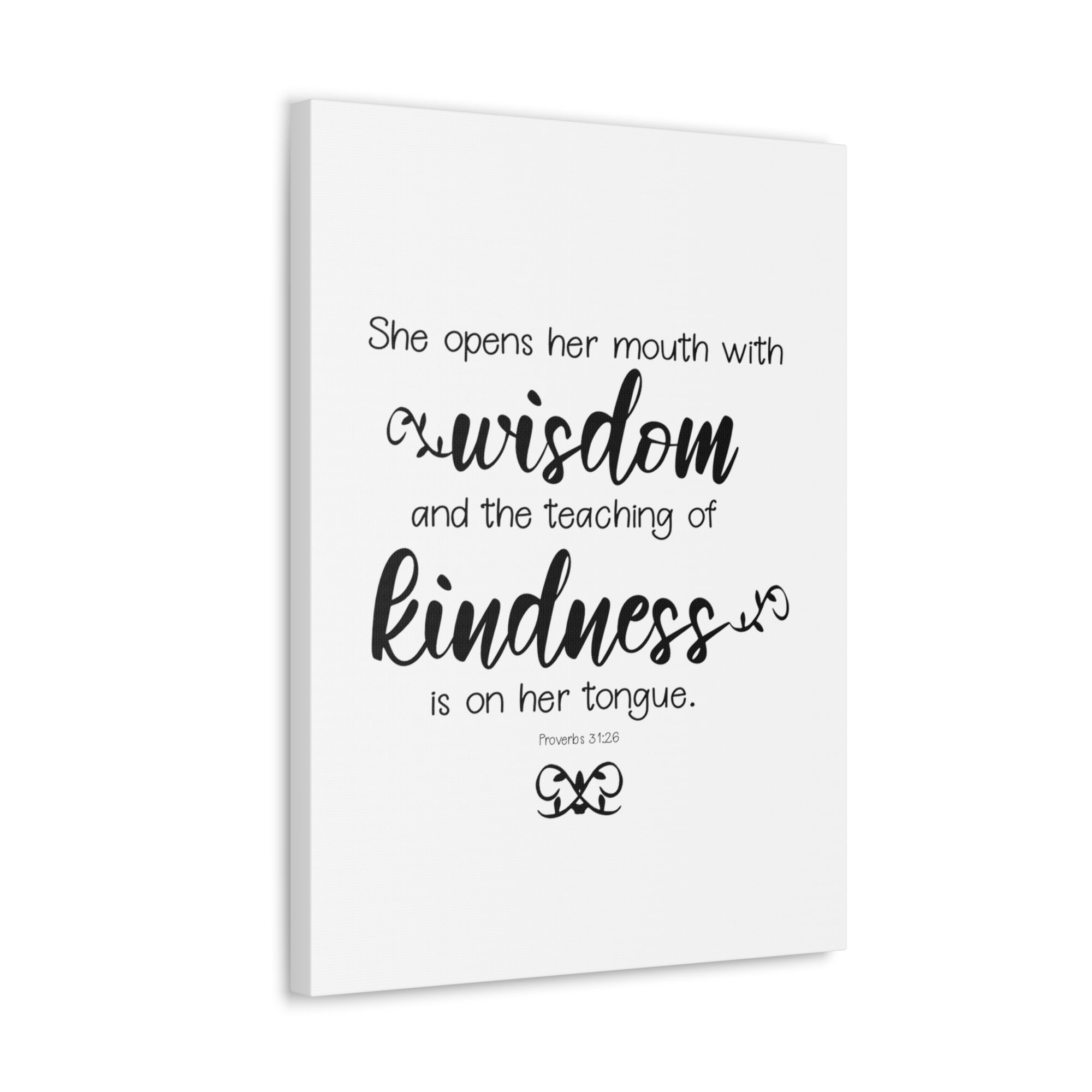 Scripture Walls Proverbs 31:26 Wisdom and Kindness Bible Verse Canvas Christian Wall Art Ready to Hang Unframed-Express Your Love Gifts