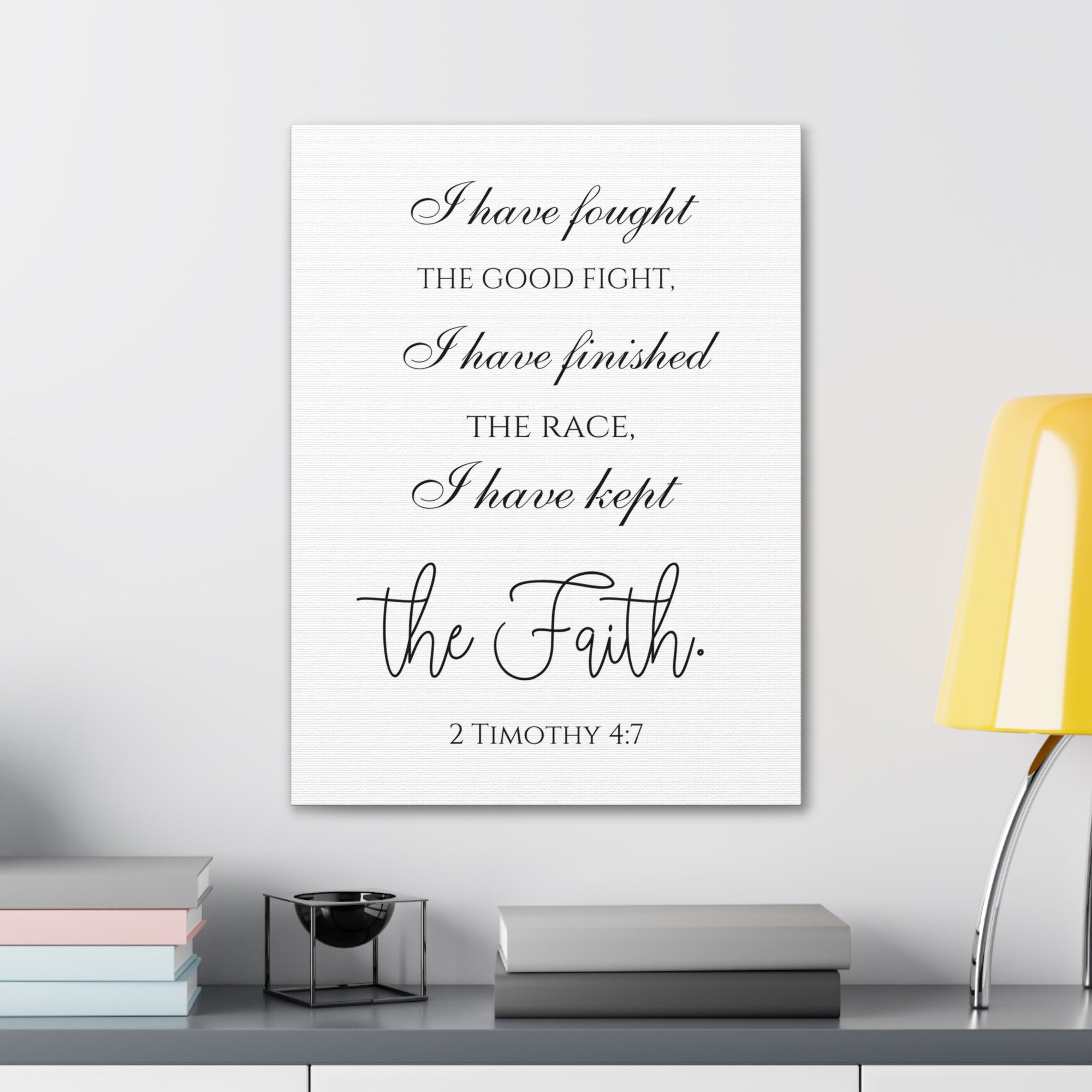 Scripture Walls 2 Timothy 4:7 I Have Kept the Faith Bible Verse Canvas Christian Wall Art Ready to Hang Unframed-Express Your Love Gifts