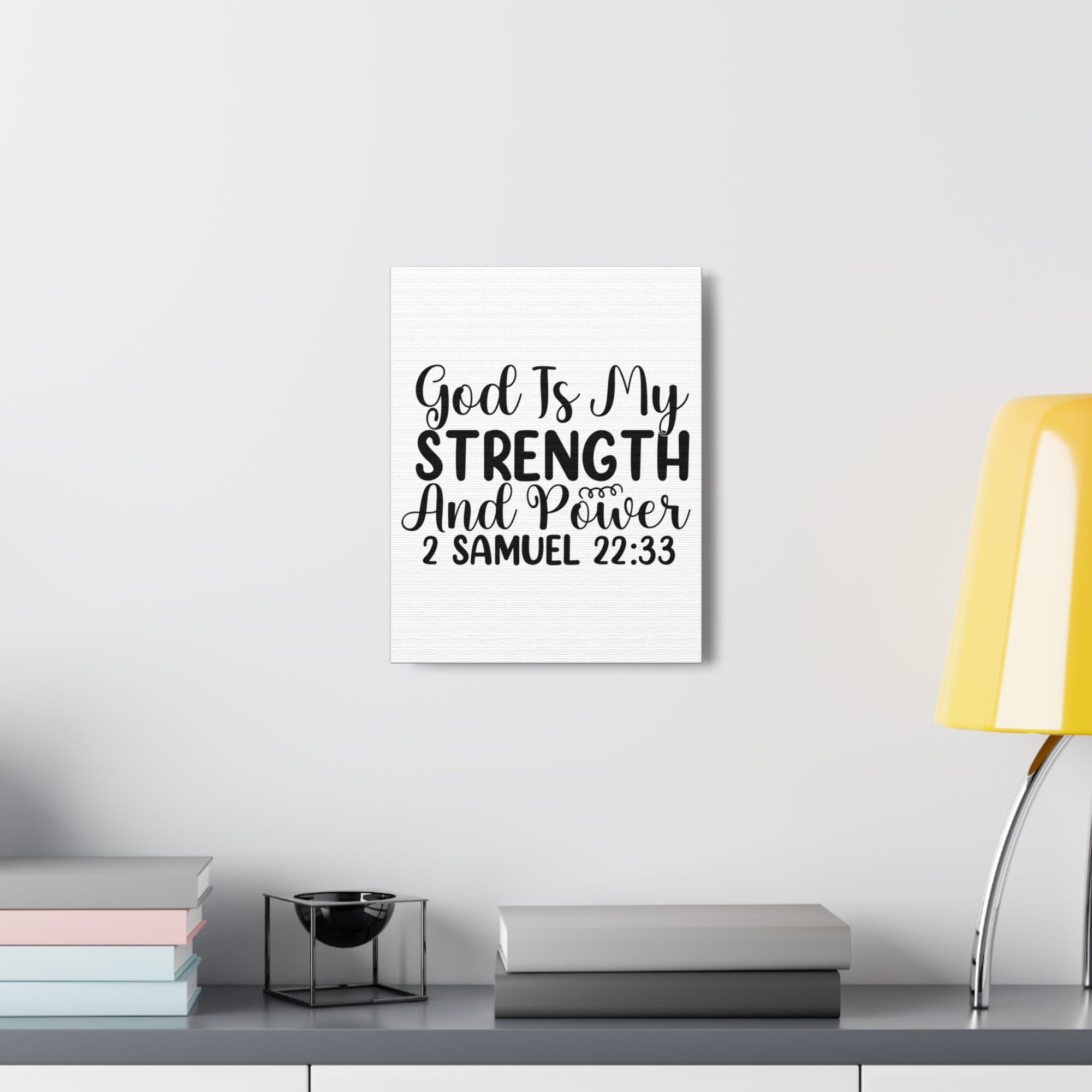 Scripture Walls 2 Samuel 22:33 God is My Strength Bible Verse Canvas Christian Wall Art Ready to Hang Unframed-Express Your Love Gifts