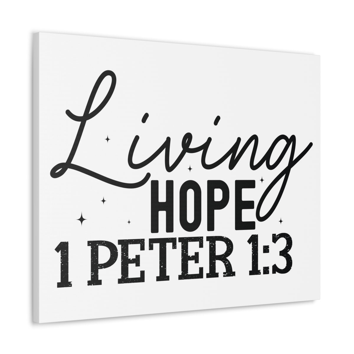 Scripture Walls 1 Peter 1:3 Our Living Hope Bible Verse Canvas Christian Wall Art Ready to Hang Unframed-Express Your Love Gifts