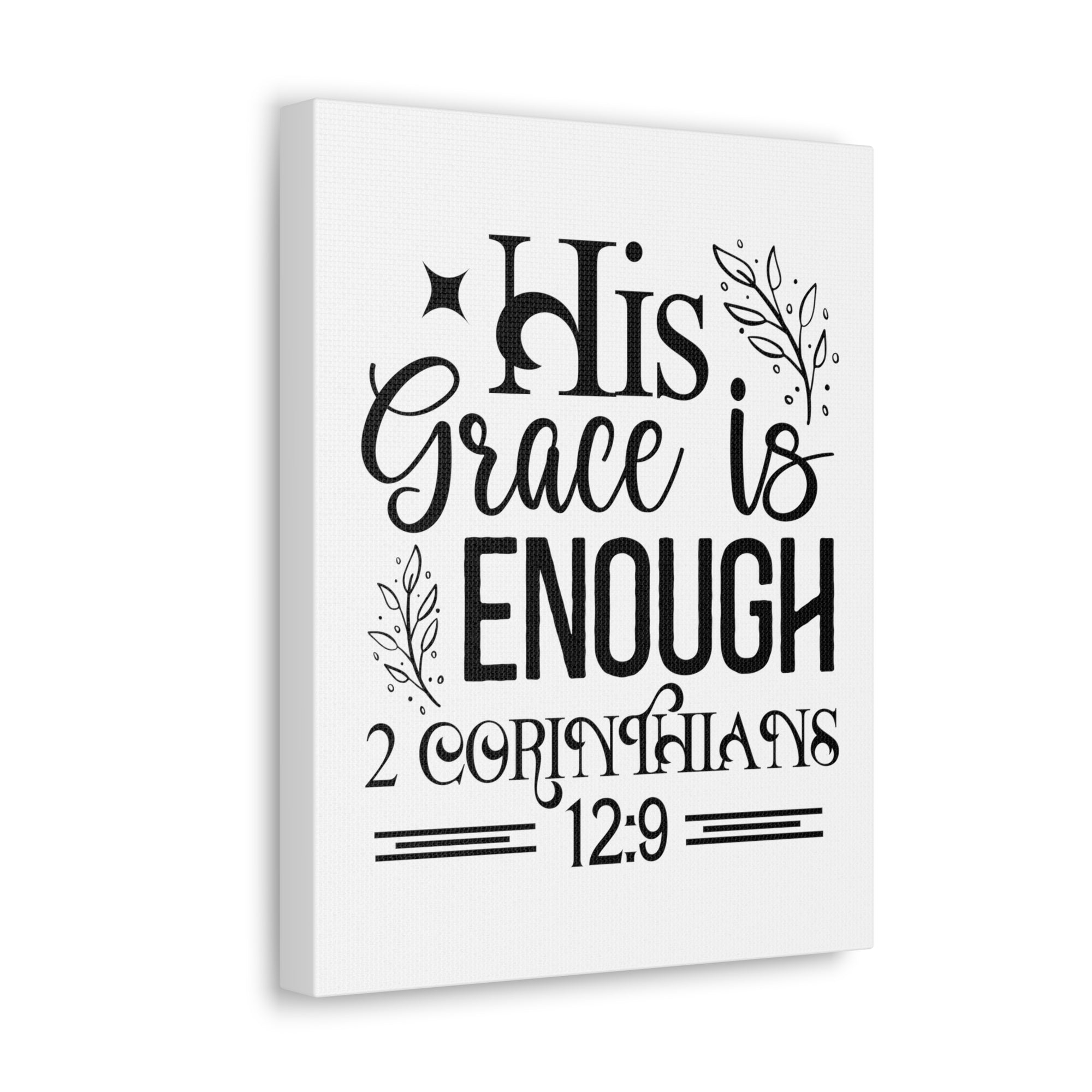 Scripture Walls 2 Corinthians 12:9 His Grace is Enough Bible Verse Canvas Christian Wall Art Ready to Hang Unframed-Express Your Love Gifts