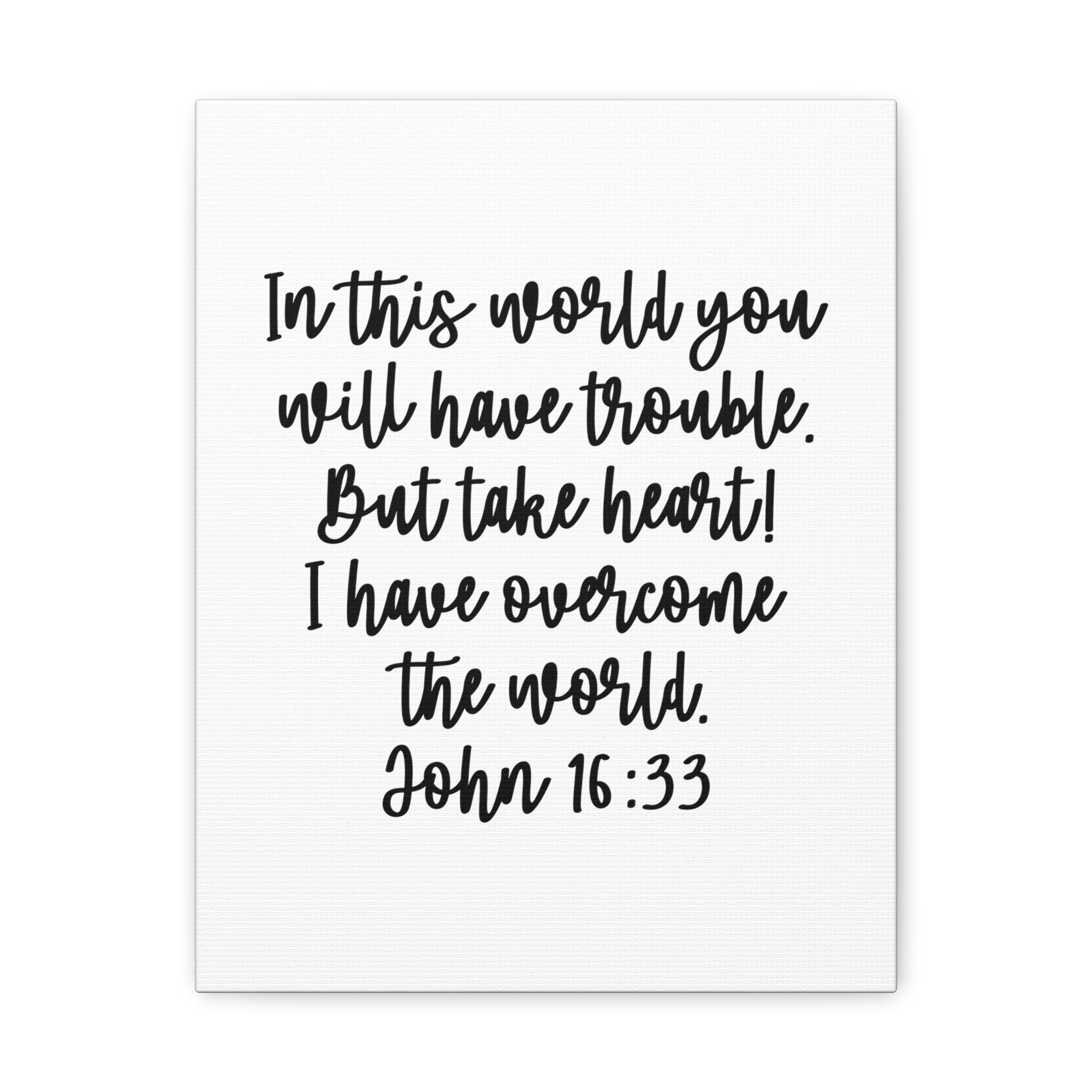 Scripture Walls John 16:13 But Take Heart Bible Verse Canvas Christian Wall Art Ready to Hang Unframed-Express Your Love Gifts