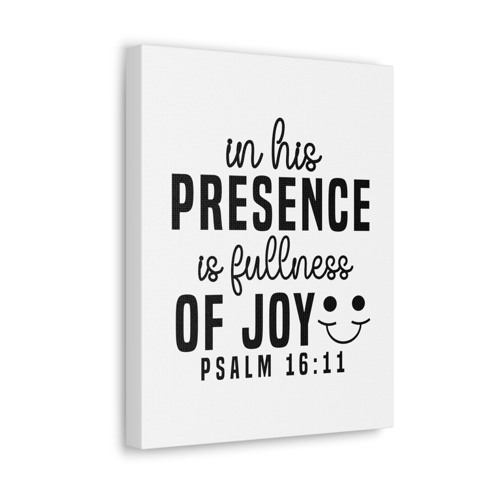 Scripture Walls Psalm 16:11 In His Presence Bible Verse Canvas Christian Wall Art Ready to Hang Unframed-Express Your Love Gifts