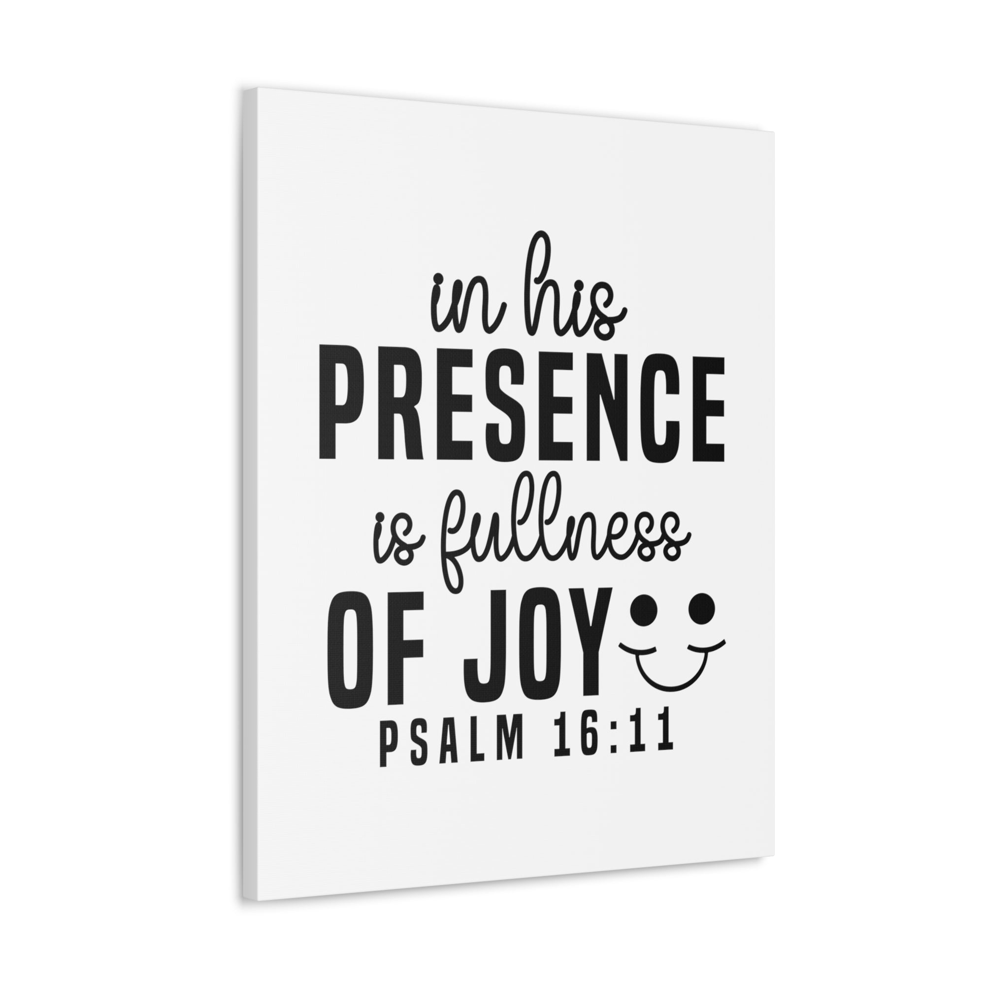 Scripture Walls Psalm 16:11 In His Presence Bible Verse Canvas Christian Wall Art Ready to Hang Unframed-Express Your Love Gifts