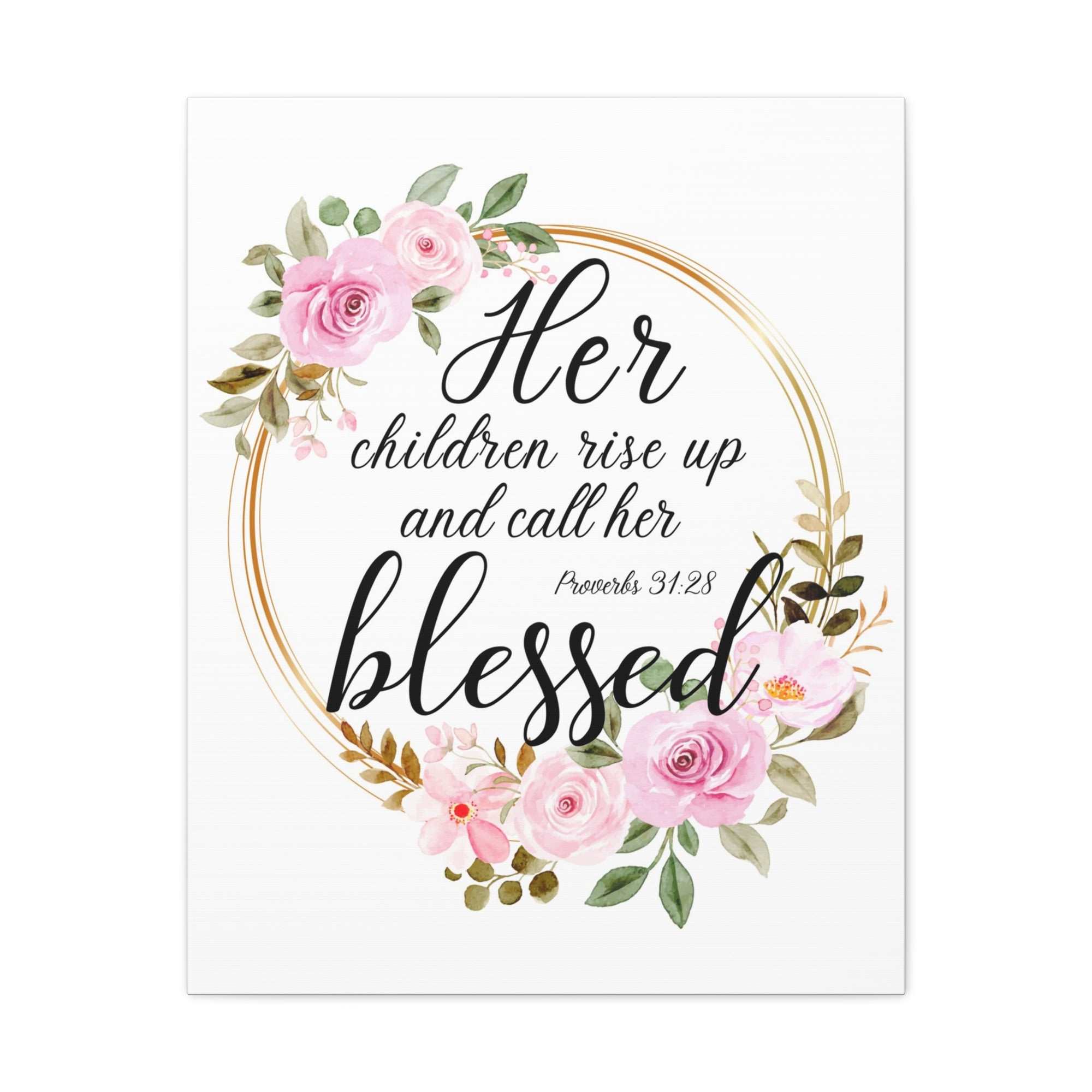 Scripture Walls Proverbs 31:28 She is Blessed Bible Verse Canvas Christian Wall Art Ready to Hang Unframed-Express Your Love Gifts