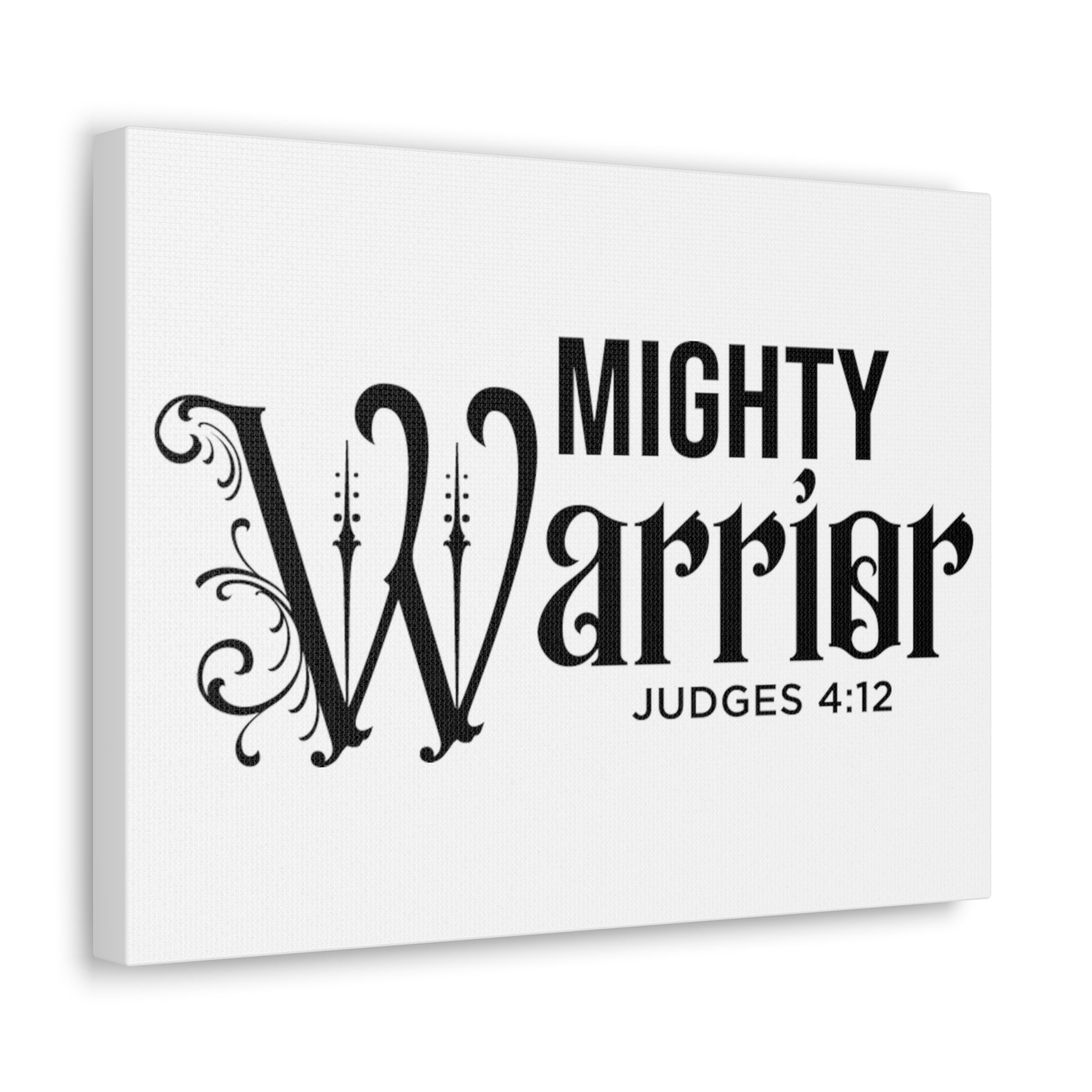 Scripture Walls Judges 4:12 Mighty Warrior Bible Verse Canvas Christian Wall Art Ready to Hang Unframed-Express Your Love Gifts