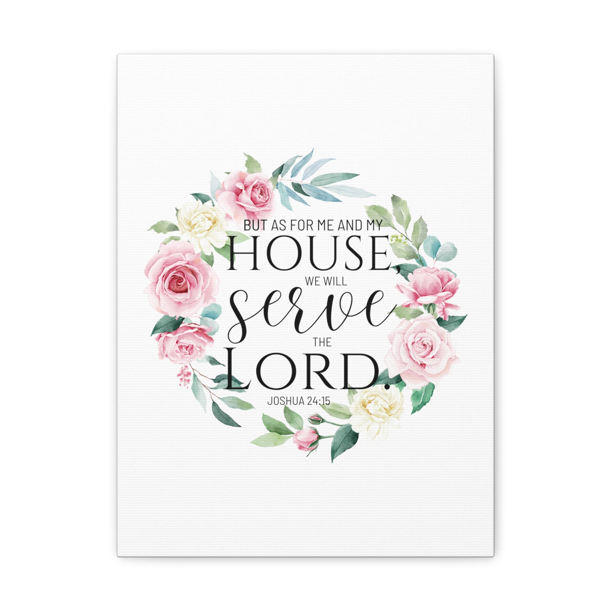 Scripture Walls Joshua 24:15 Serve The Lord Bible Verse Canvas Christian Wall Art Ready to Hang Unframed-Express Your Love Gifts