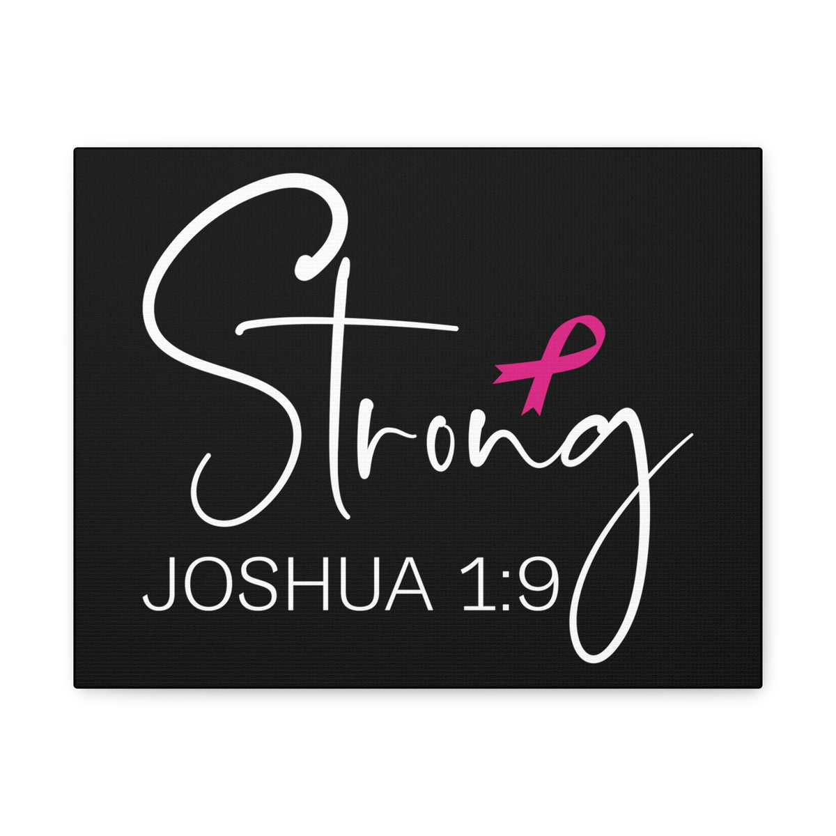 Scripture Walls Joshua 1:9 Strong Bible Verse Canvas Christian Wall Art Ready to Hang Unframed-Express Your Love Gifts