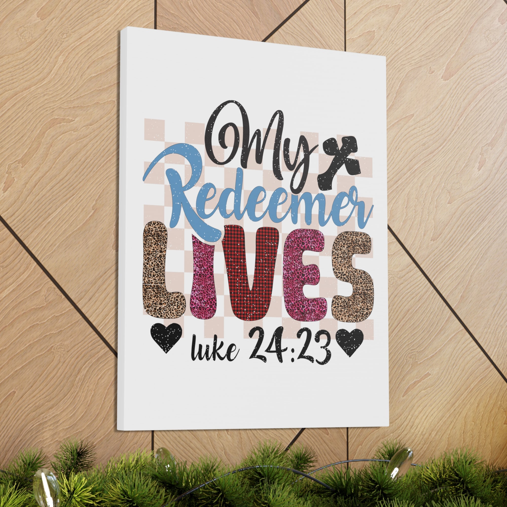 Scripture Walls Luke 24:23 My Redeemer Lives Bible Verse Canvas Christian Wall Art Ready to Hang Unframed-Express Your Love Gifts