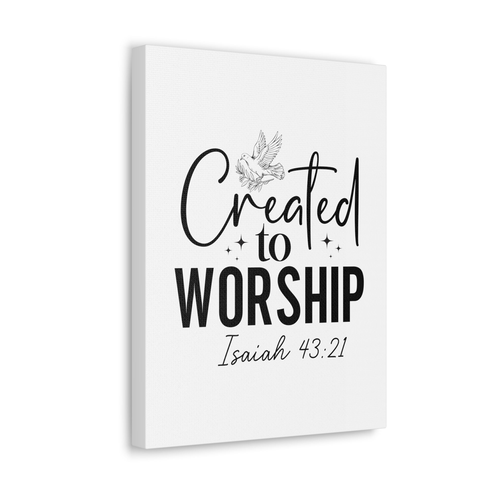 Scripture Walls Isaiah 43:21 Created to Worship Bible Verse Canvas Christian Wall Art Ready to Hang Unframed-Express Your Love Gifts