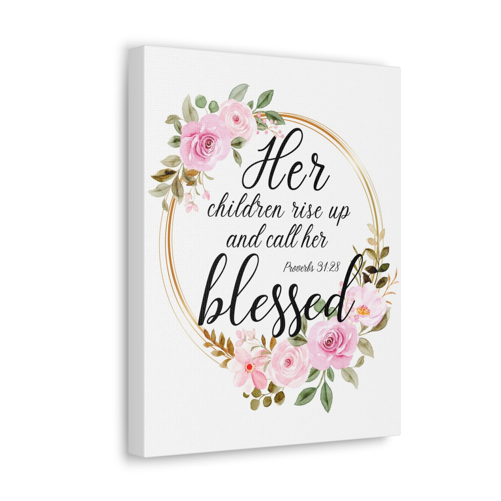 Scripture Walls Proverbs 31:28 She is Blessed Bible Verse Canvas Christian Wall Art Ready to Hang Unframed-Express Your Love Gifts