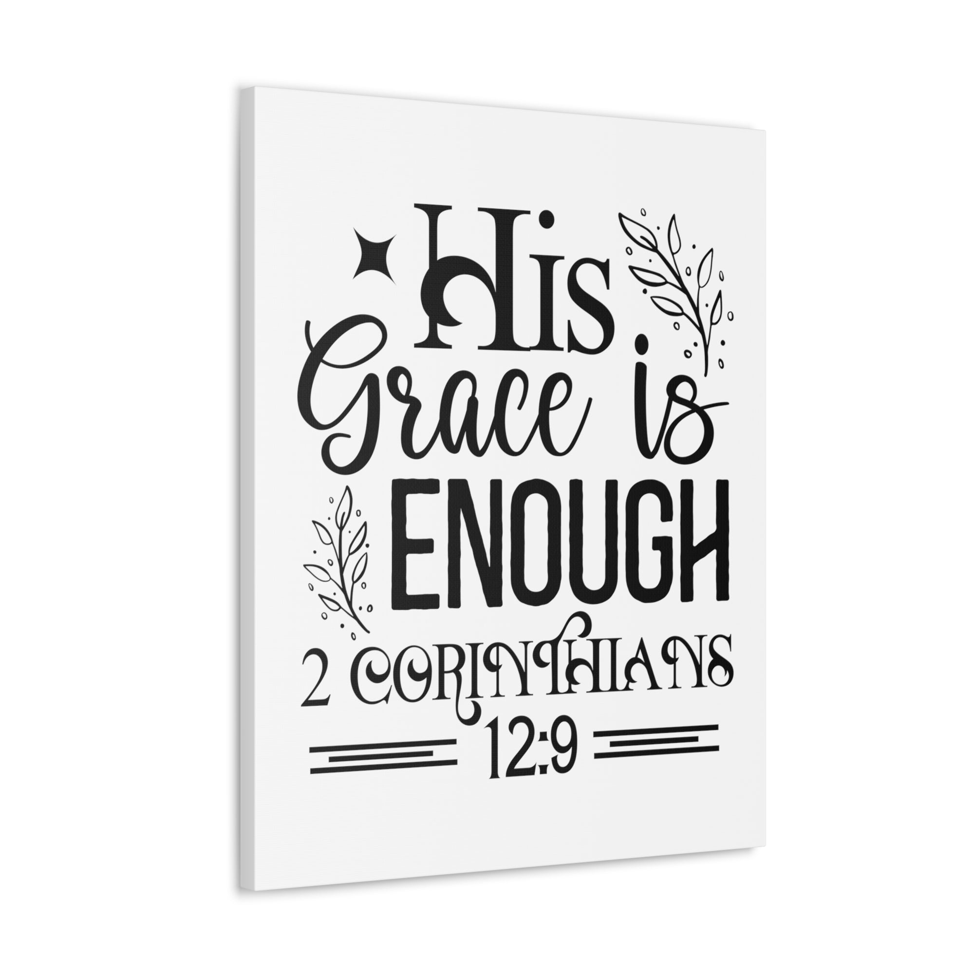 Scripture Walls 2 Corinthians 12:9 His Grace is Enough Bible Verse Canvas Christian Wall Art Ready to Hang Unframed-Express Your Love Gifts