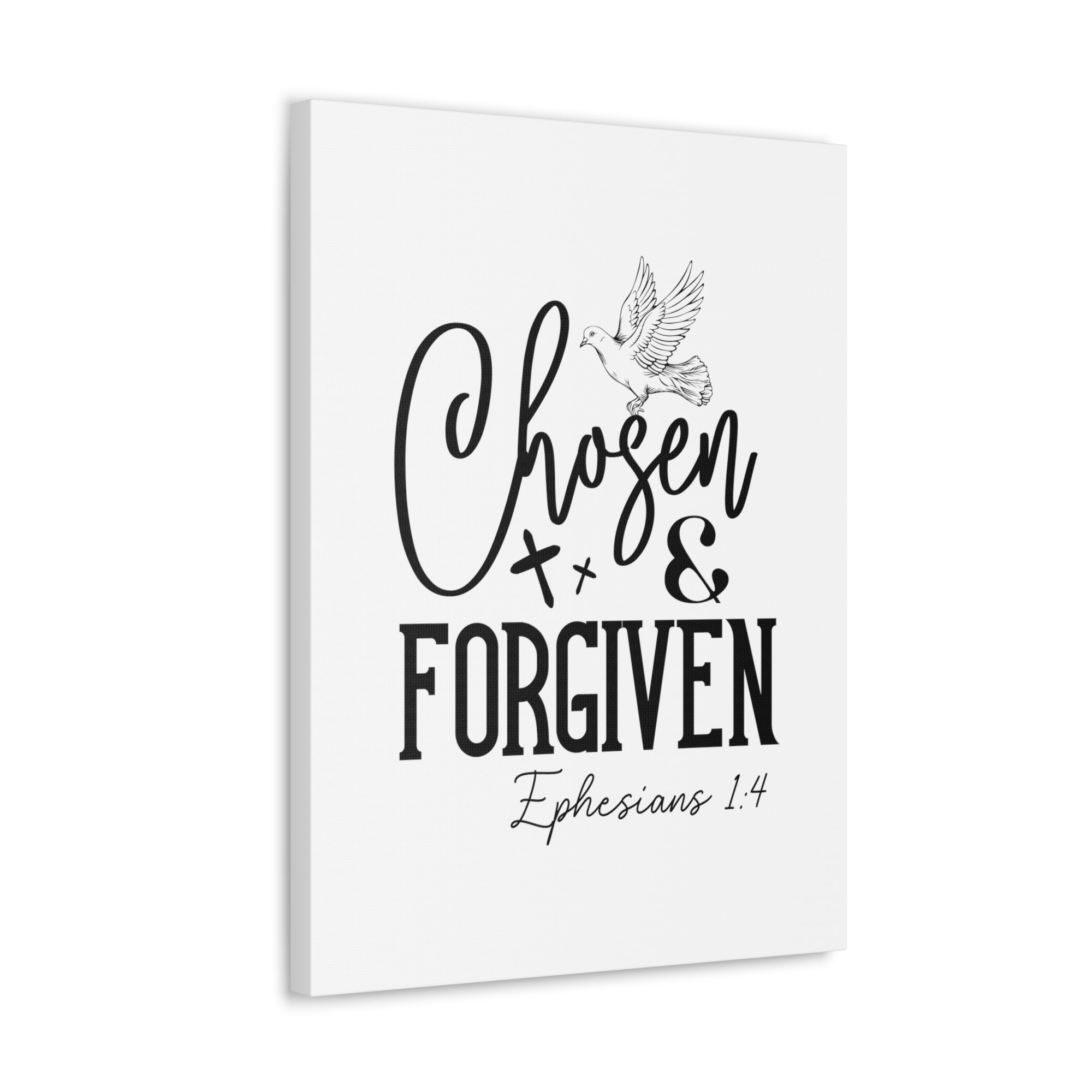 Scripture Walls Ephesians 1:4 Chosen & Forgiven Bible Verse Canvas Christian Wall Art Ready to Hang Unframed-Express Your Love Gifts
