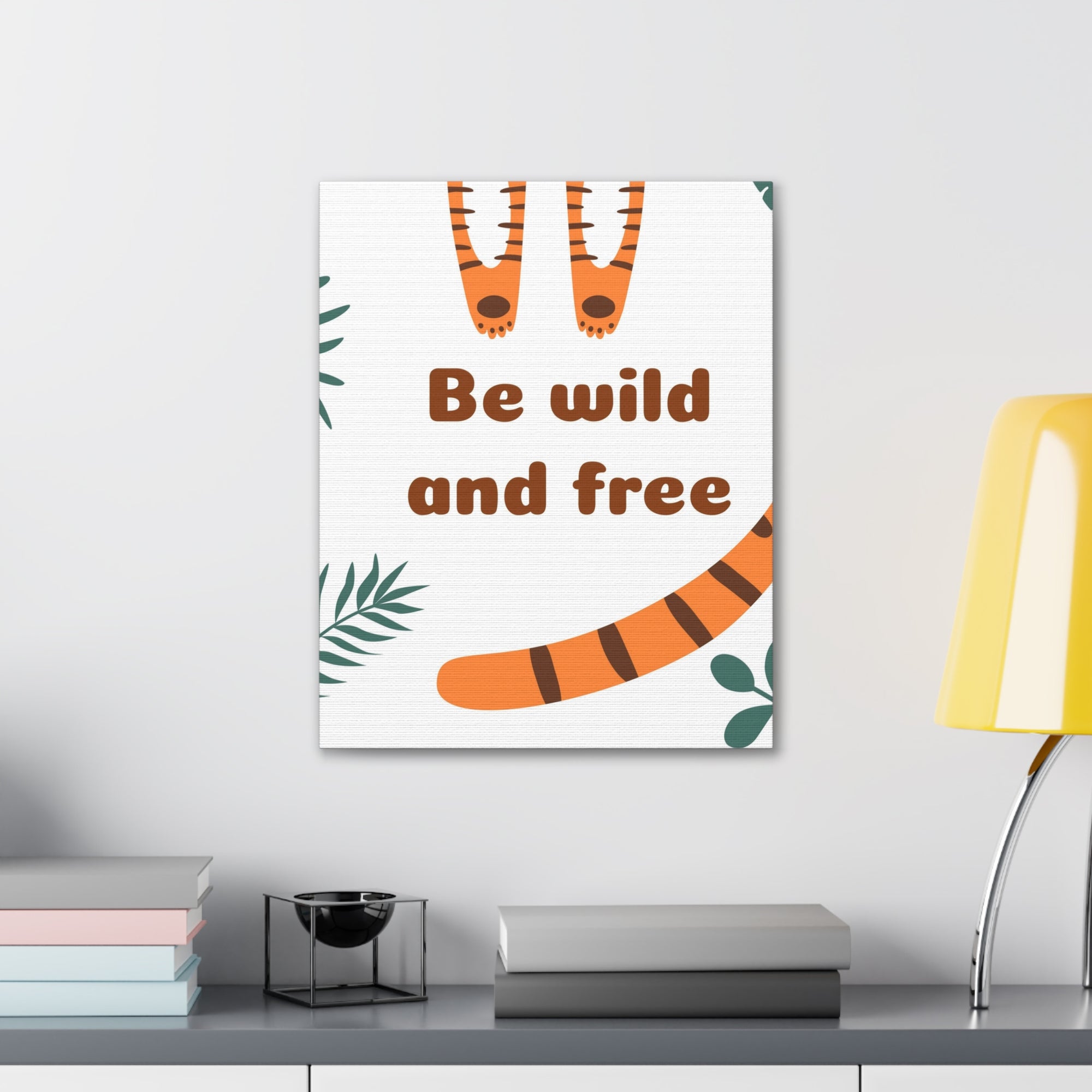 Be Wild And Free Tiger Paws And Tail Inspirational Canvas Wall Art for Home Decor Ready-to-Hang-Express Your Love Gifts