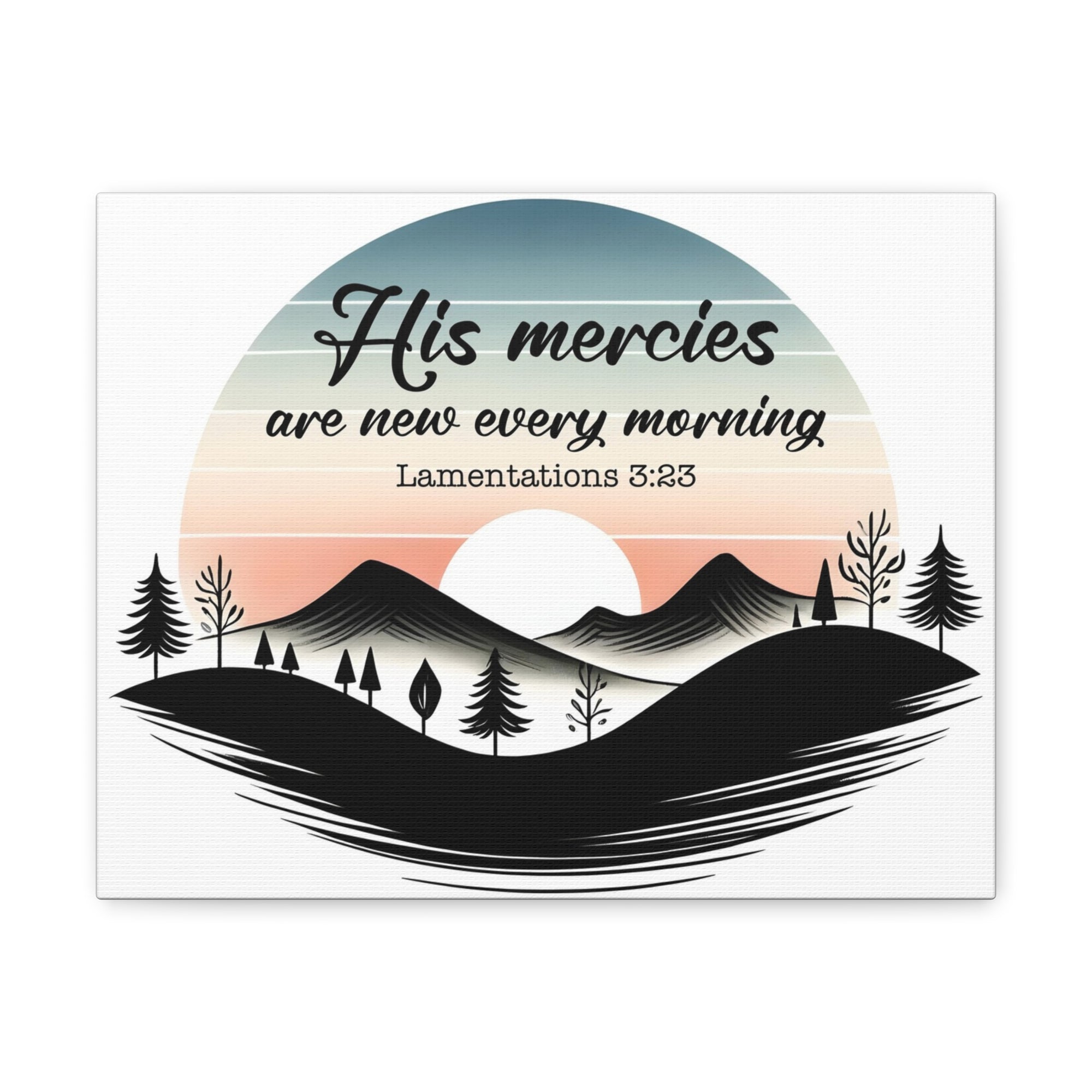 Scripture Walls Lamentations 3:23 New Mercies Bible Verse Canvas Christian Wall Art Ready to Hang Unframed-Express Your Love Gifts