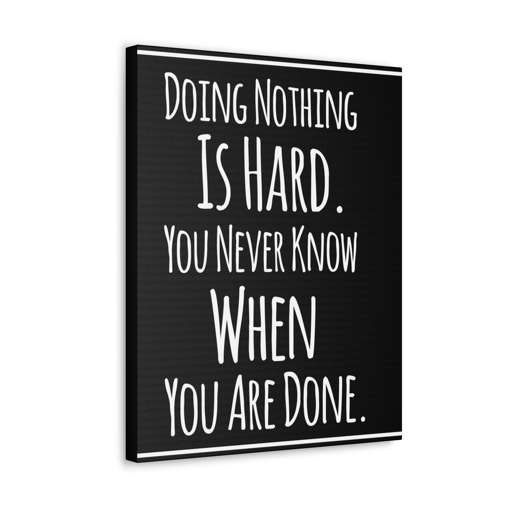 Inspirational Wall Art Doing Nothing Is Hard Motivation Wall Decor for Home Office Gym Inspiring Success Quote Print Ready to Hang-Express Your Love Gifts