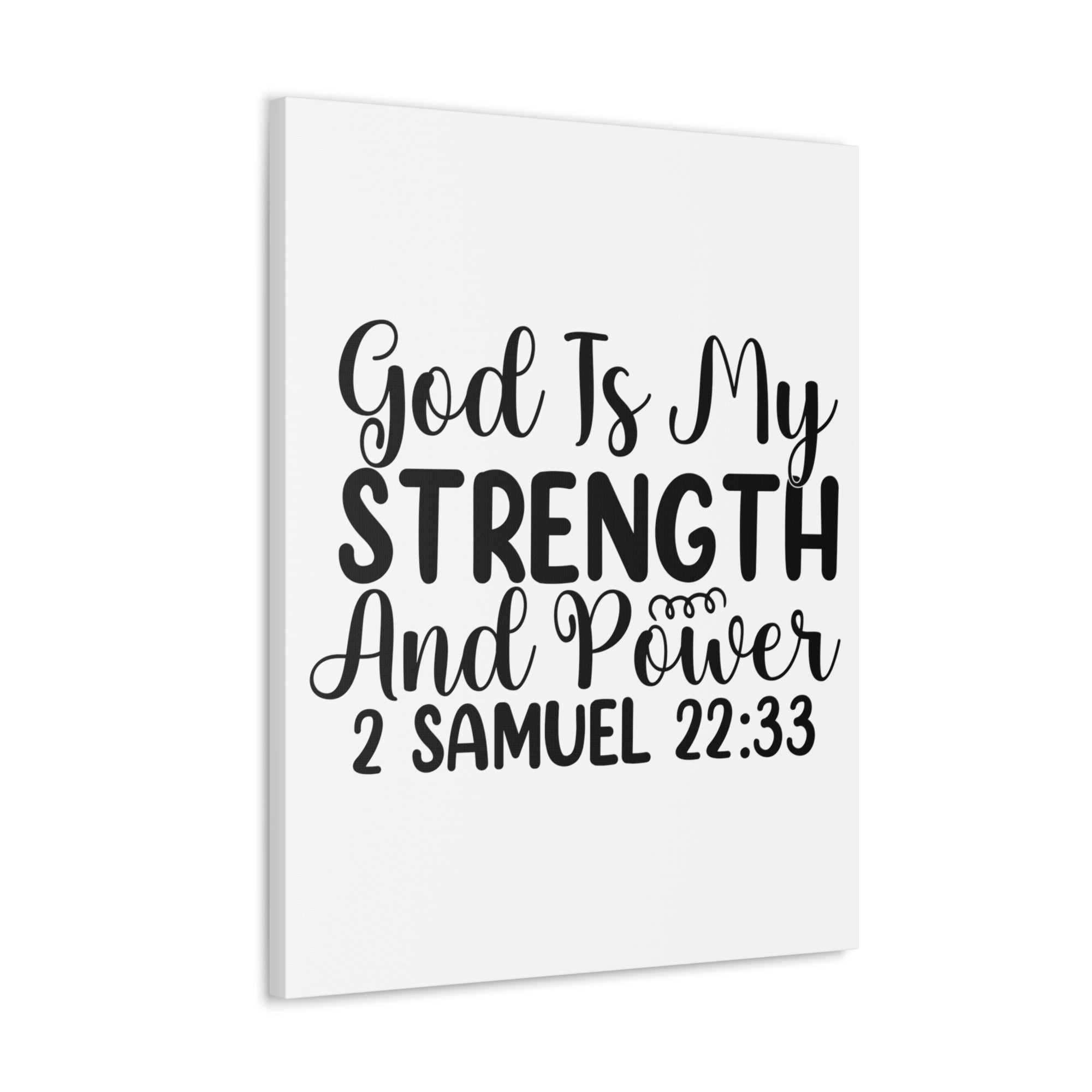 Scripture Walls 2 Samuel 22:33 God is My Strength Bible Verse Canvas Christian Wall Art Ready to Hang Unframed-Express Your Love Gifts