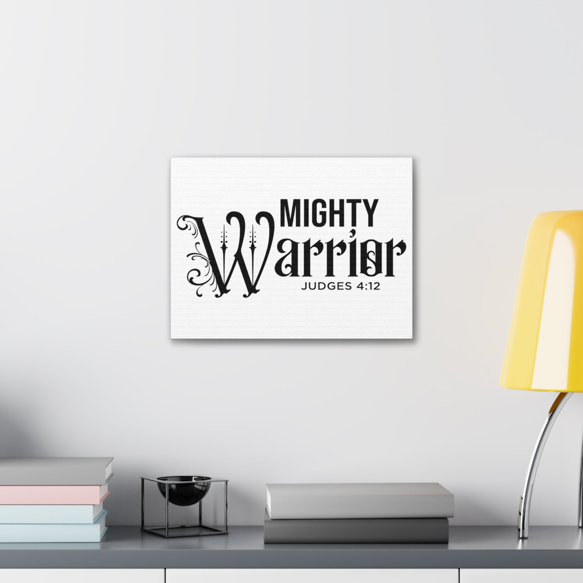 Scripture Walls Judges 4:12 Mighty Warrior Bible Verse Canvas Christian Wall Art Ready to Hang Unframed-Express Your Love Gifts