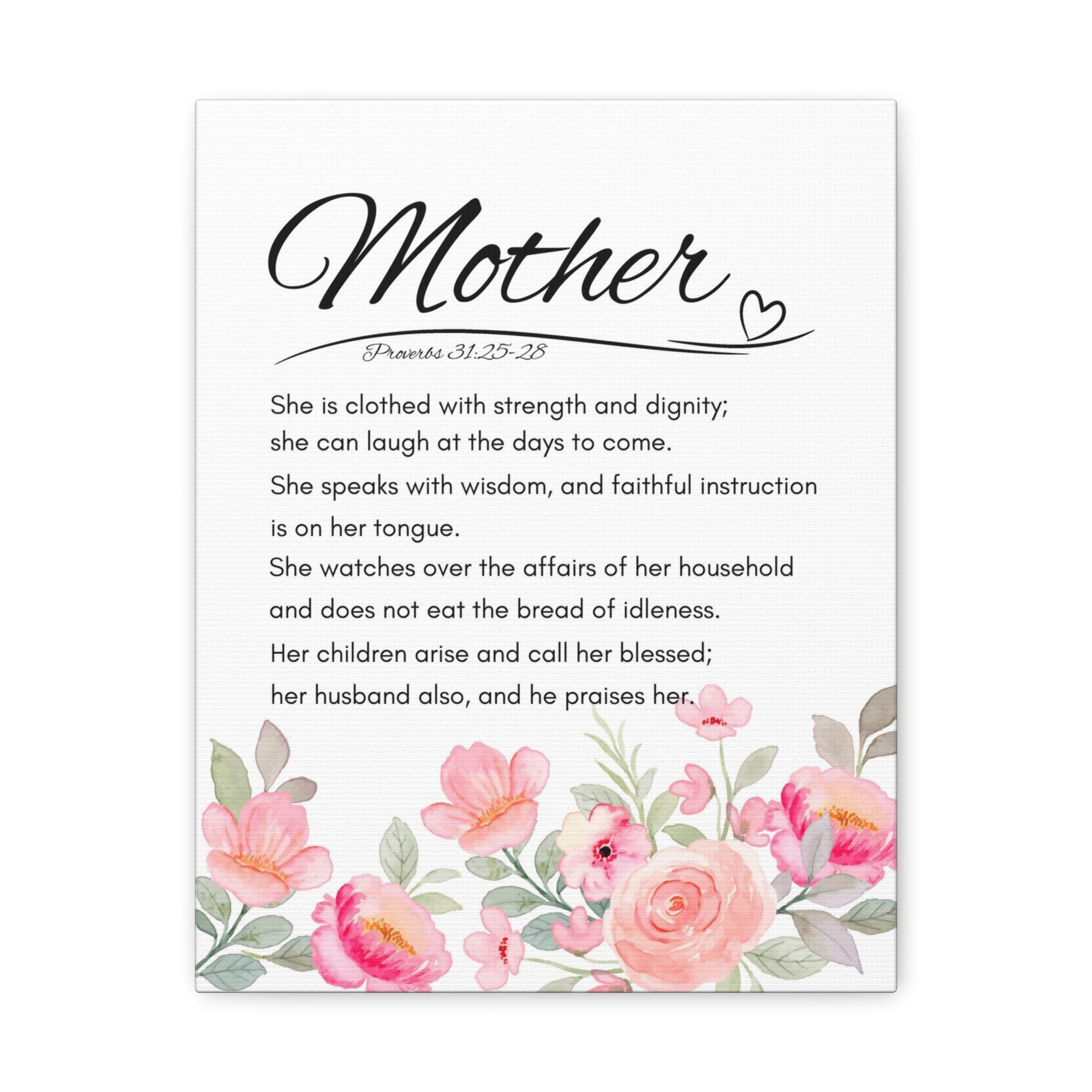 Scripture Walls Proverbs 31:25-28 Mother Bible Verses Canvas Christian Wall Art Ready to Hang Unframed-Express Your Love Gifts