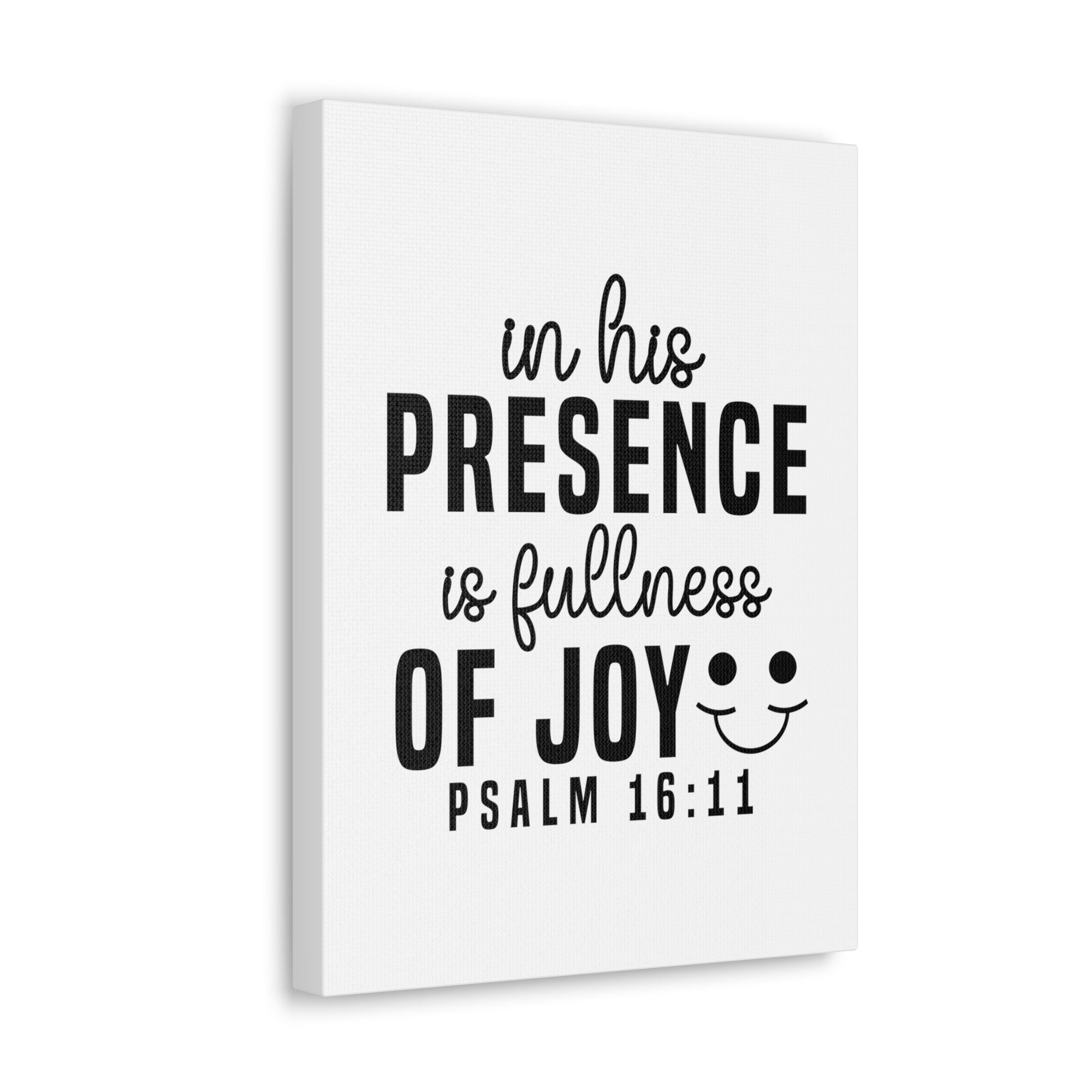 Scripture Walls Psalm 16:11 In His Presence Bible Verse Canvas Christian Wall Art Ready to Hang Unframed-Express Your Love Gifts