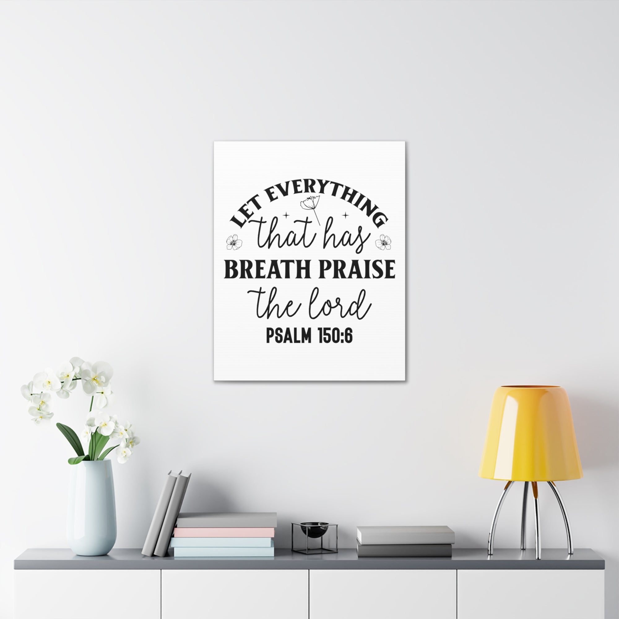 Scripture Walls Psalm 150:6 Breath Praise Bible Verse Canvas Christian Wall Art Ready to Hang Unframed-Express Your Love Gifts