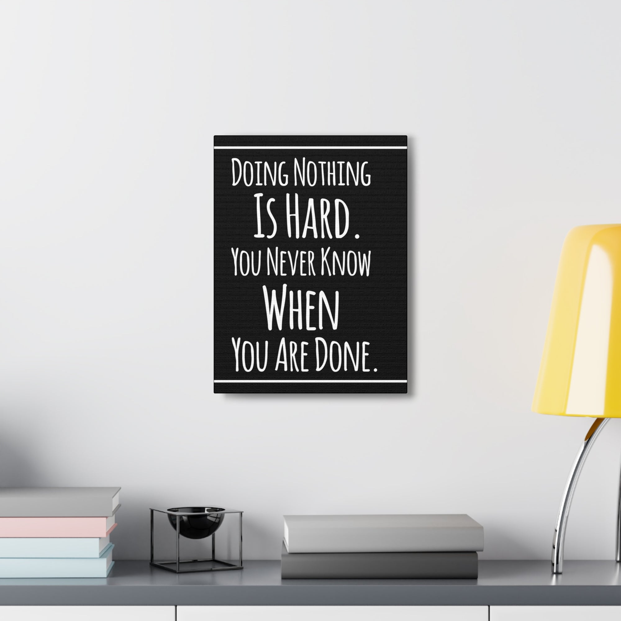 Inspirational Wall Art Doing Nothing Is Hard Motivation Wall Decor for Home Office Gym Inspiring Success Quote Print Ready to Hang-Express Your Love Gifts