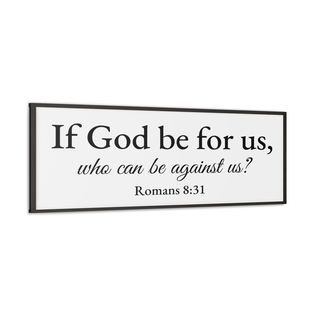 Scripture Walls Romans 8:31 White Bible Verse Canvas Christian Wall Art Ready to Hang Unframed-Express Your Love Gifts