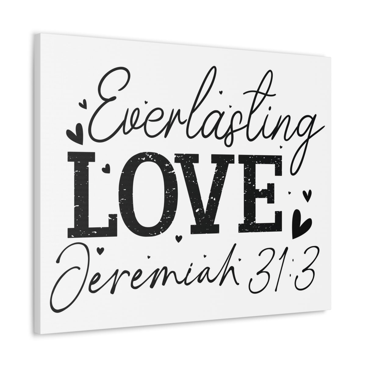 Scripture Walls Jeremiah 31:3 An Everlasting Love Bible Verse Canvas Christian Wall Art Ready to Hang Unframed-Express Your Love Gifts