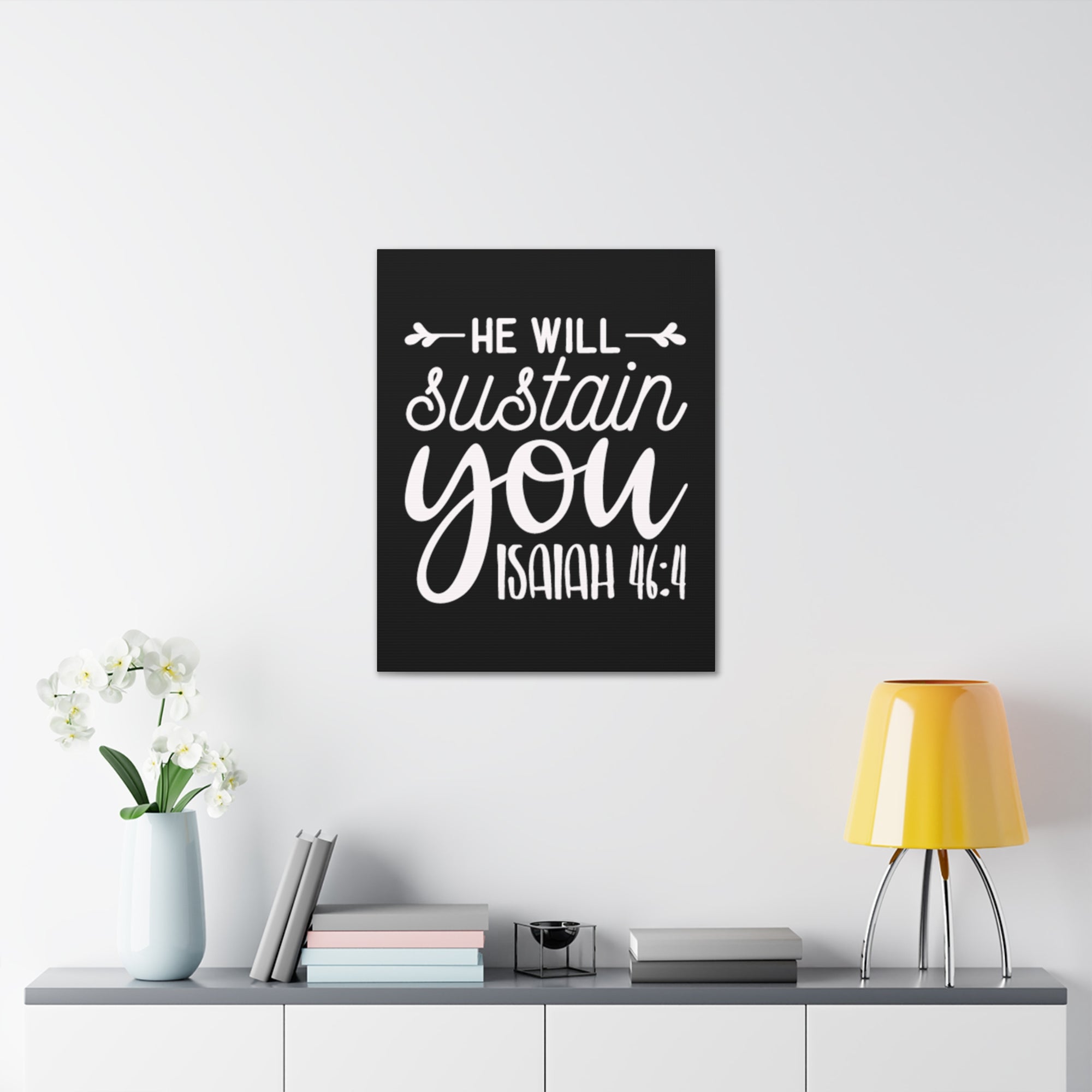 Scripture Walls Isaiah 46:4 He Will Sustain You Bible Verse Canvas Christian Wall Art Ready to Hang Unframed-Express Your Love Gifts