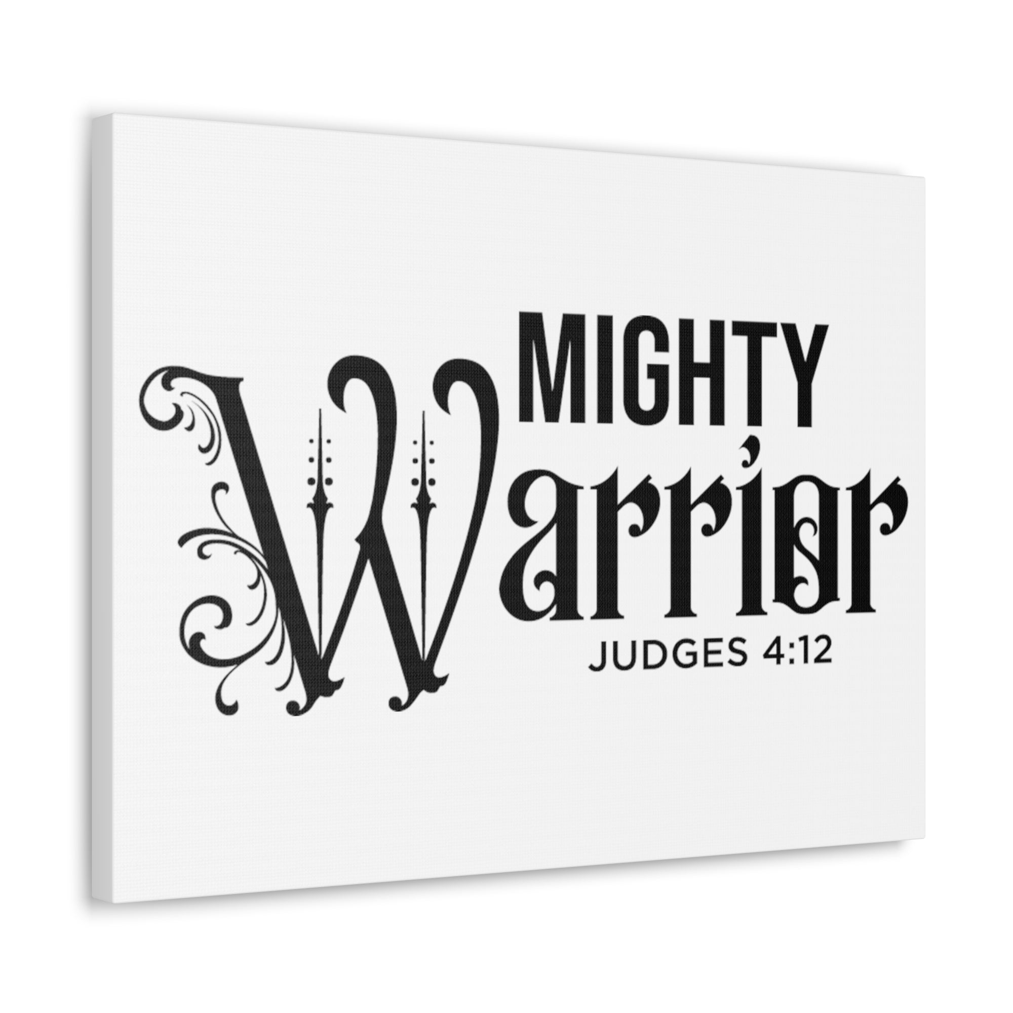 Scripture Walls Judges 4:12 Mighty Warrior Bible Verse Canvas Christian Wall Art Ready to Hang Unframed-Express Your Love Gifts