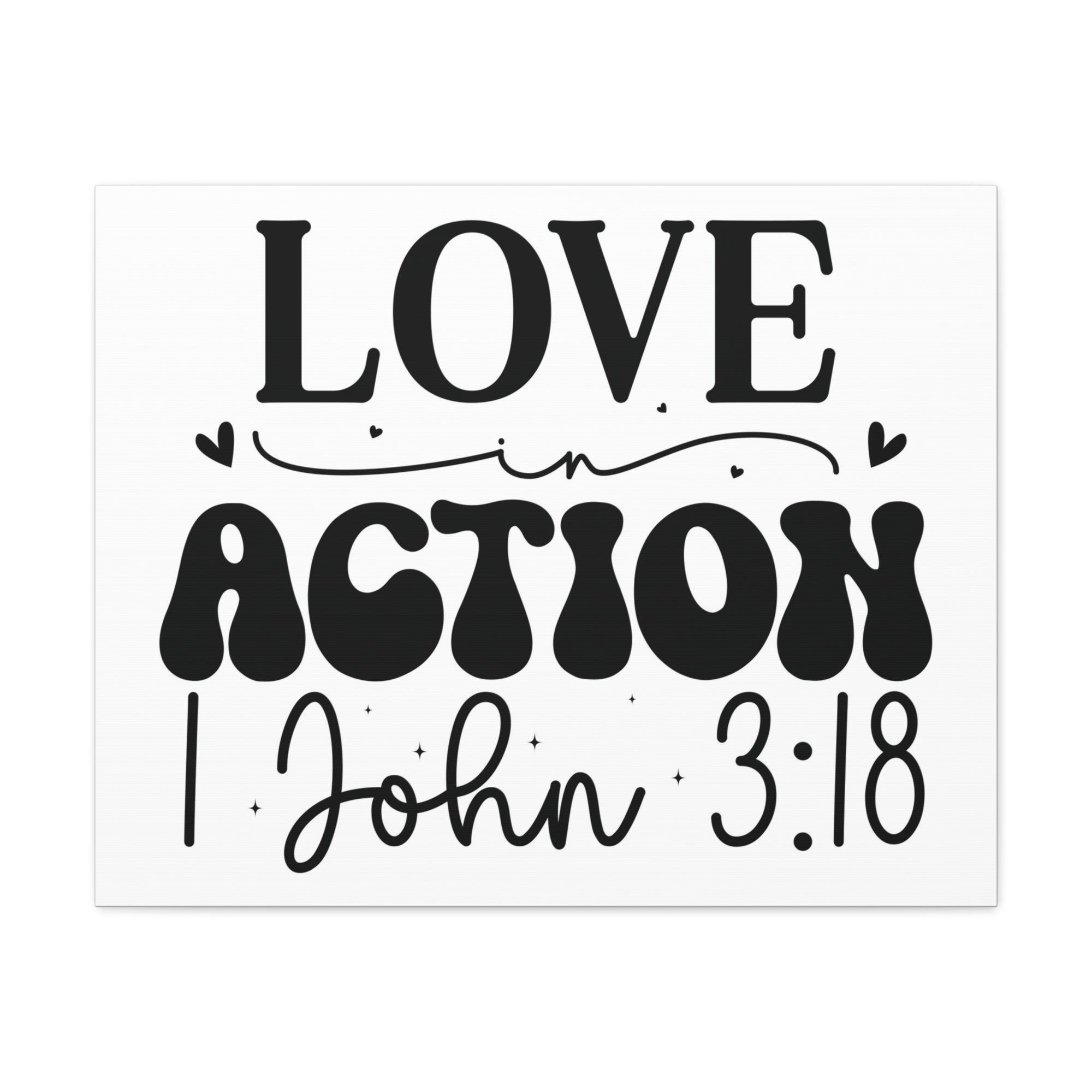 Scripture Walls 1 John 3:18 His Love in Action Bible Verse Canvas Christian Wall Art Ready to Hang Unframed-Express Your Love Gifts