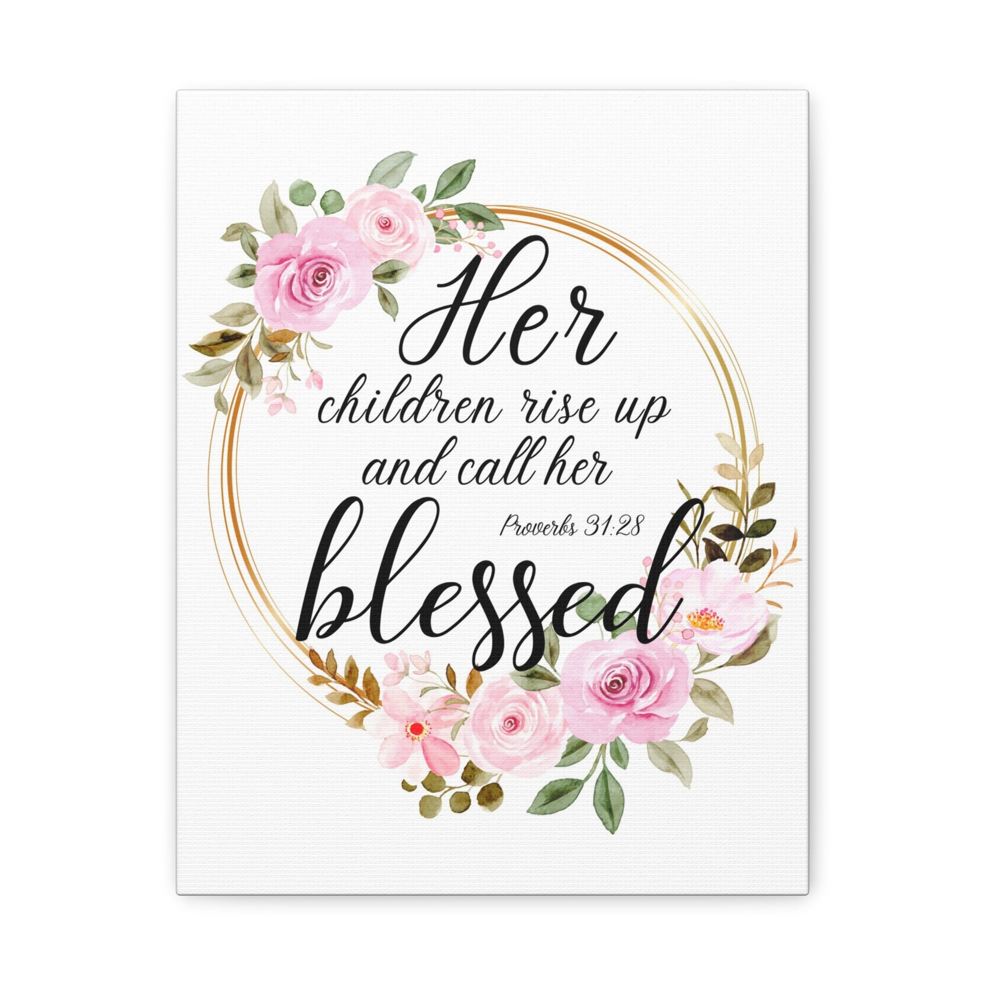 Scripture Walls Proverbs 31:28 She is Blessed Bible Verse Canvas Christian Wall Art Ready to Hang Unframed-Express Your Love Gifts